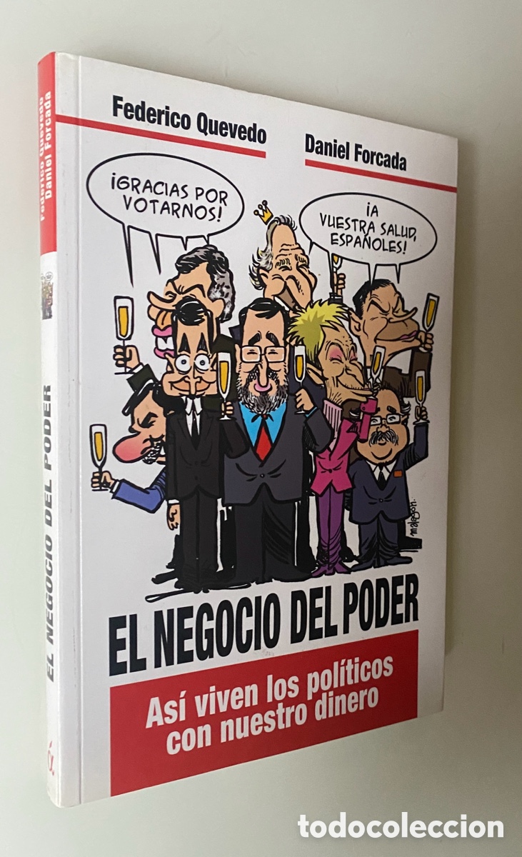 Libros de segunda mano: El negocio del poder - QUEVEDO, Federico; FORCADA, Daniel - Foto 1