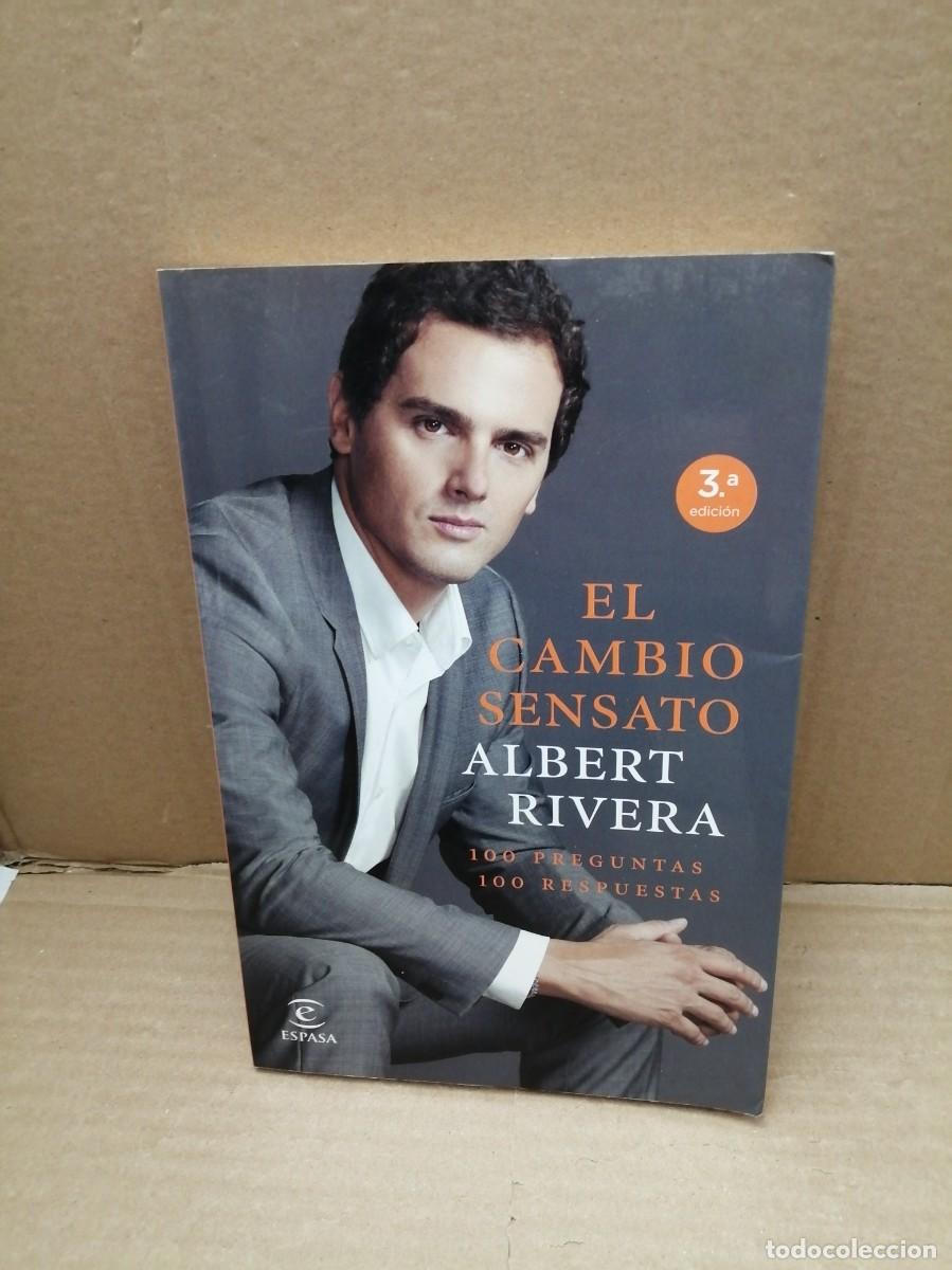 Livres d'occasion: El cambio sensato: 100 preguntas 100 repuestas (Dedicatoria y firma aut&oacute;grafa de autor, 1&ordf; edici&oacute;n)