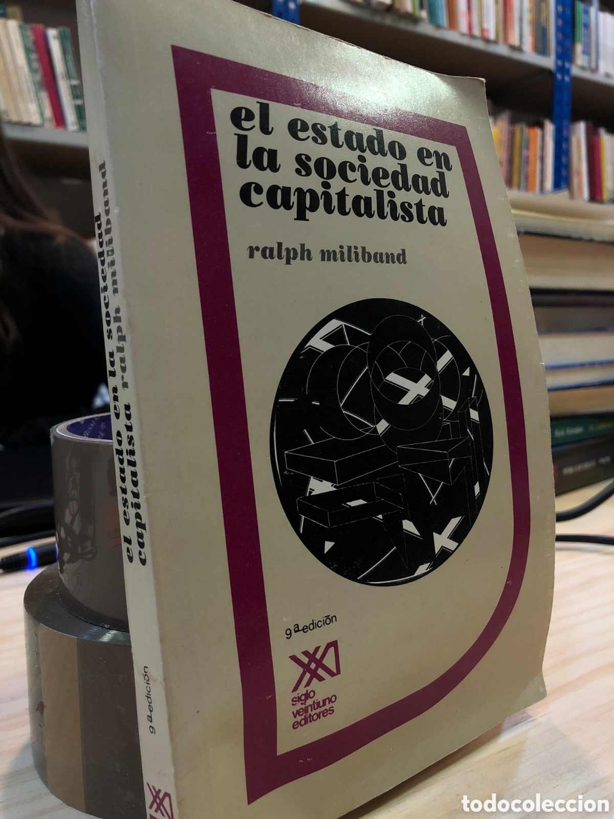 Gebrauchte B&uuml;cher: El estado en la sociedad capitalista - Ralph Miliband
