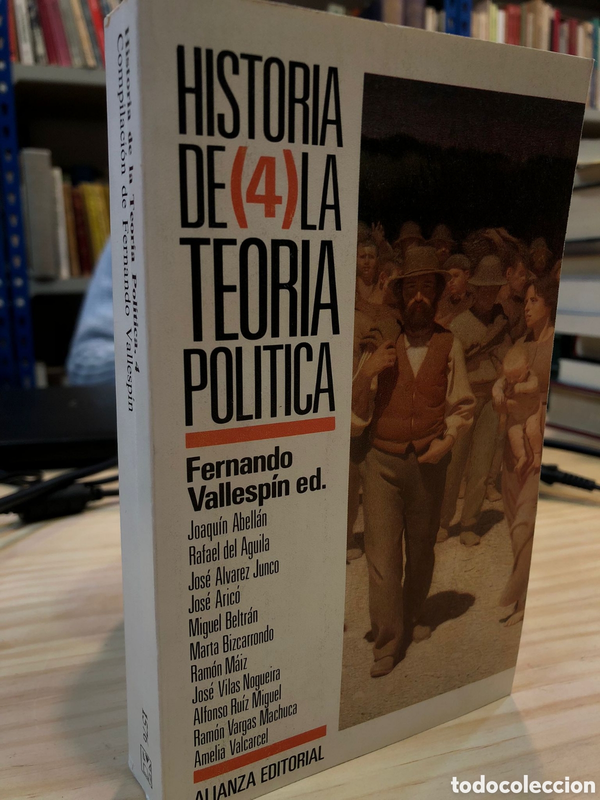 Gebrauchte B&uuml;cher: Historia de la teor&iacute;a pol&iacute;tica, Vol. 4 - Fernando Vallesp&iacute;n (Ed.)