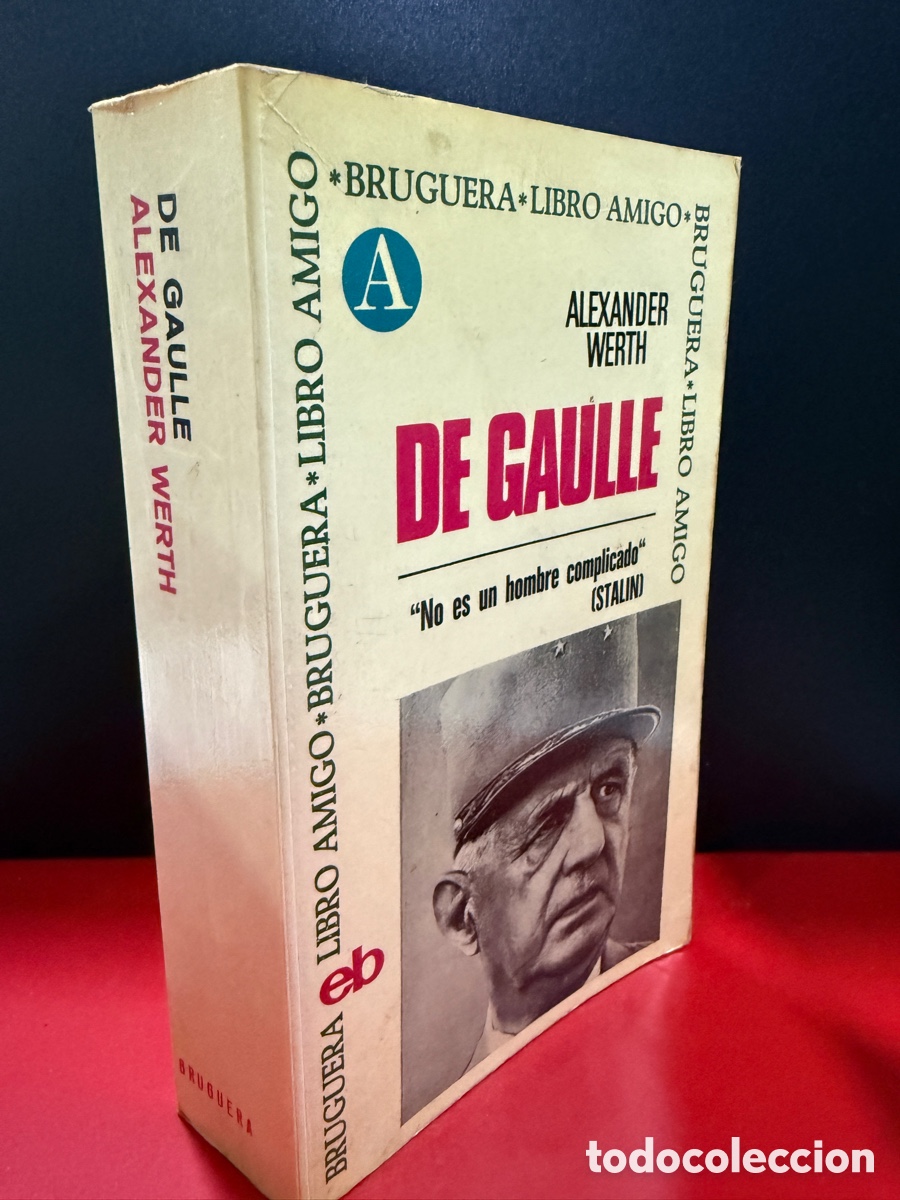 Libros de segunda mano: Alexander Werth - De Gaulle - Foto 2