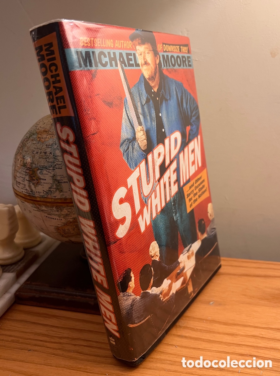 Libros de segunda mano: FIRMADO. STUPID WHITE MEN - Michael Moore - Foto 4