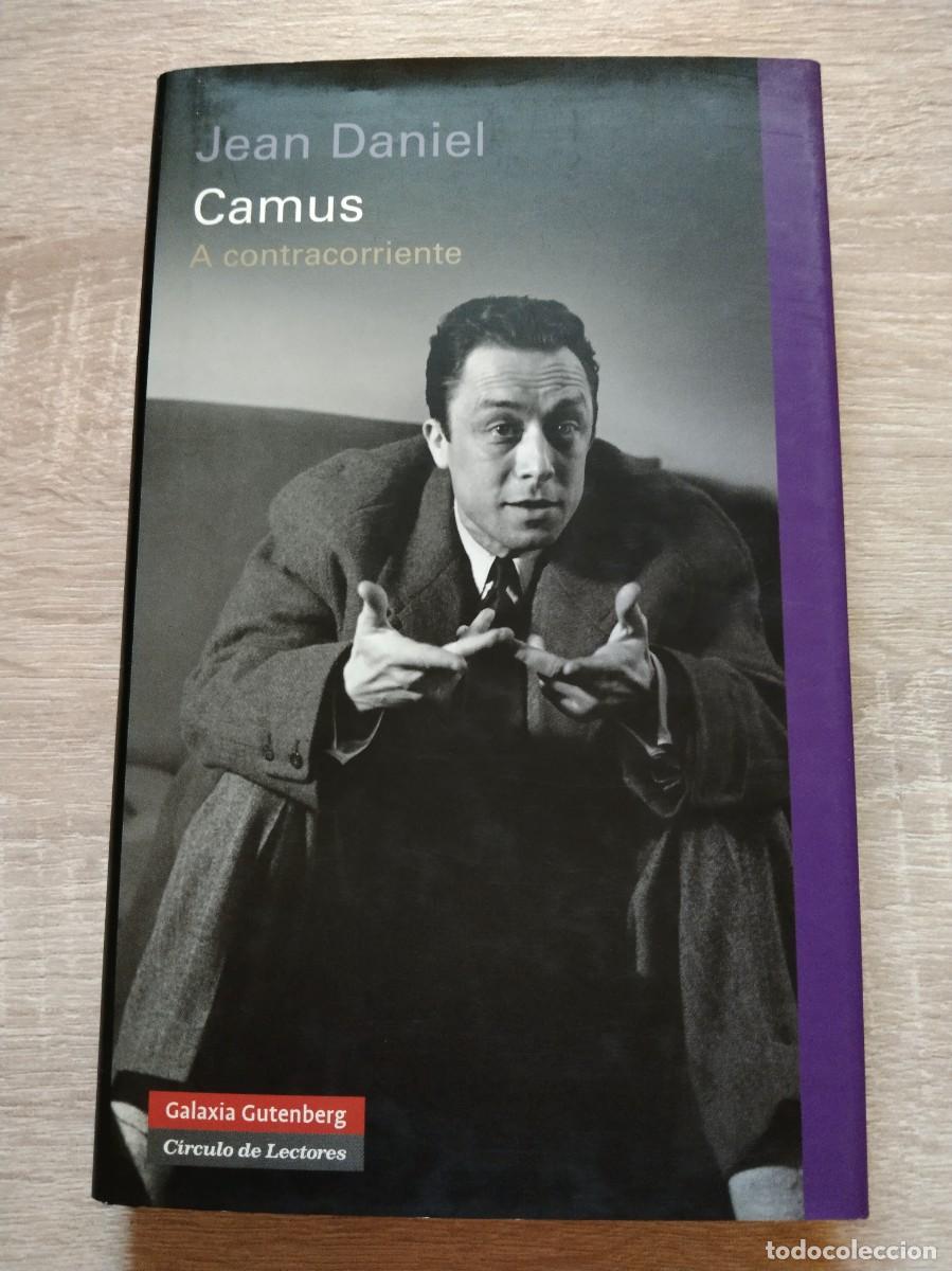 Libros de segunda mano: CAMUS A CONTRACORRIENTE - Daniel, Jean - Foto 1
