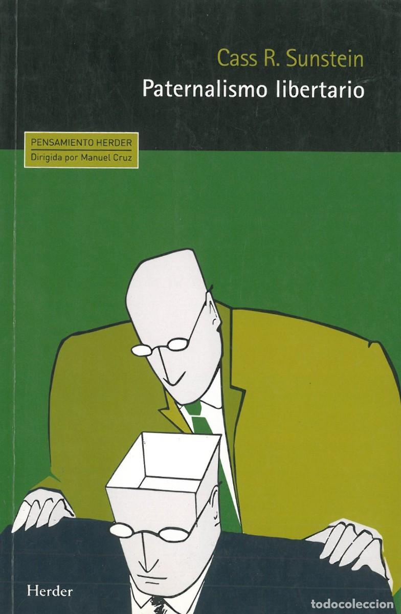 Second hand books: Paternalismo libertario - Sunstein, Cass