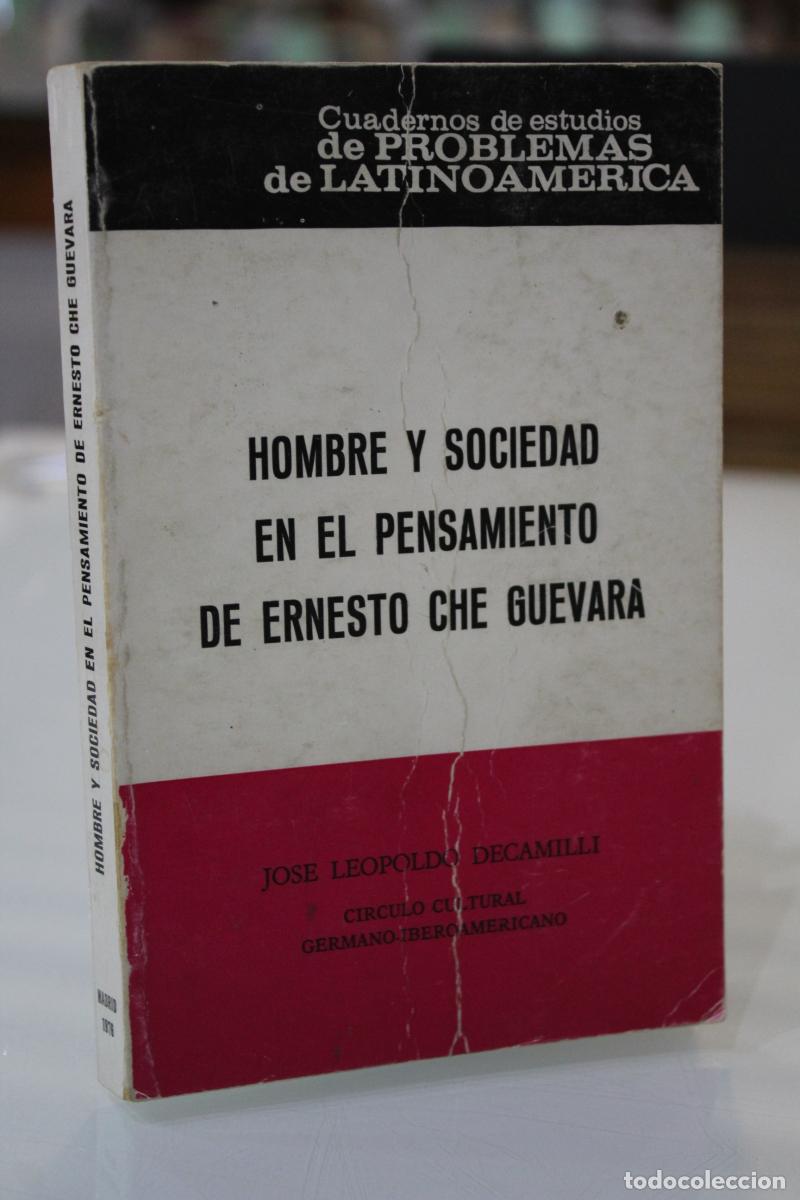 Second hand books: Hombre y sociedad en el pensamiento de Ernesto Che Guevara. - Decamilli, Jos&eacute; Leopoldo.