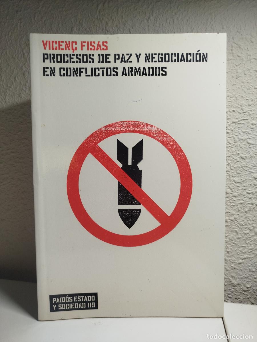 Libros de segunda mano: Procesos de paz y negociaci&oacute;n en conflictos armados - Fisas, Vicen&ccedil;.