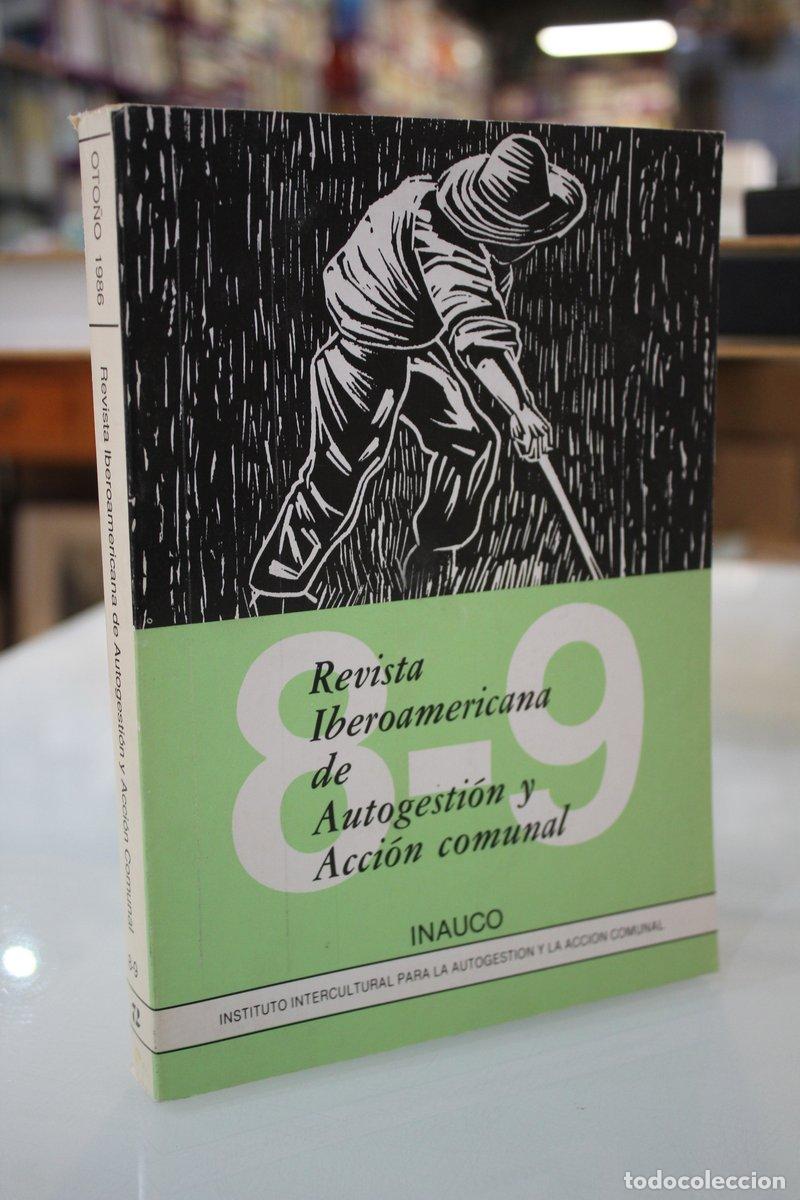 Second hand books: Revista Iberoamericana de Autogesti&oacute;n y Acci&oacute;n Comunal.- A&ntilde;o IV, N.&ordm; 8-9. - Vv.aa.