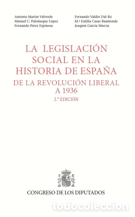 Libros de segunda mano: Legislaci&oacute;n social en la historia de Espa&ntilde;a, de la revoluci&oacute;n liberal a 1936.