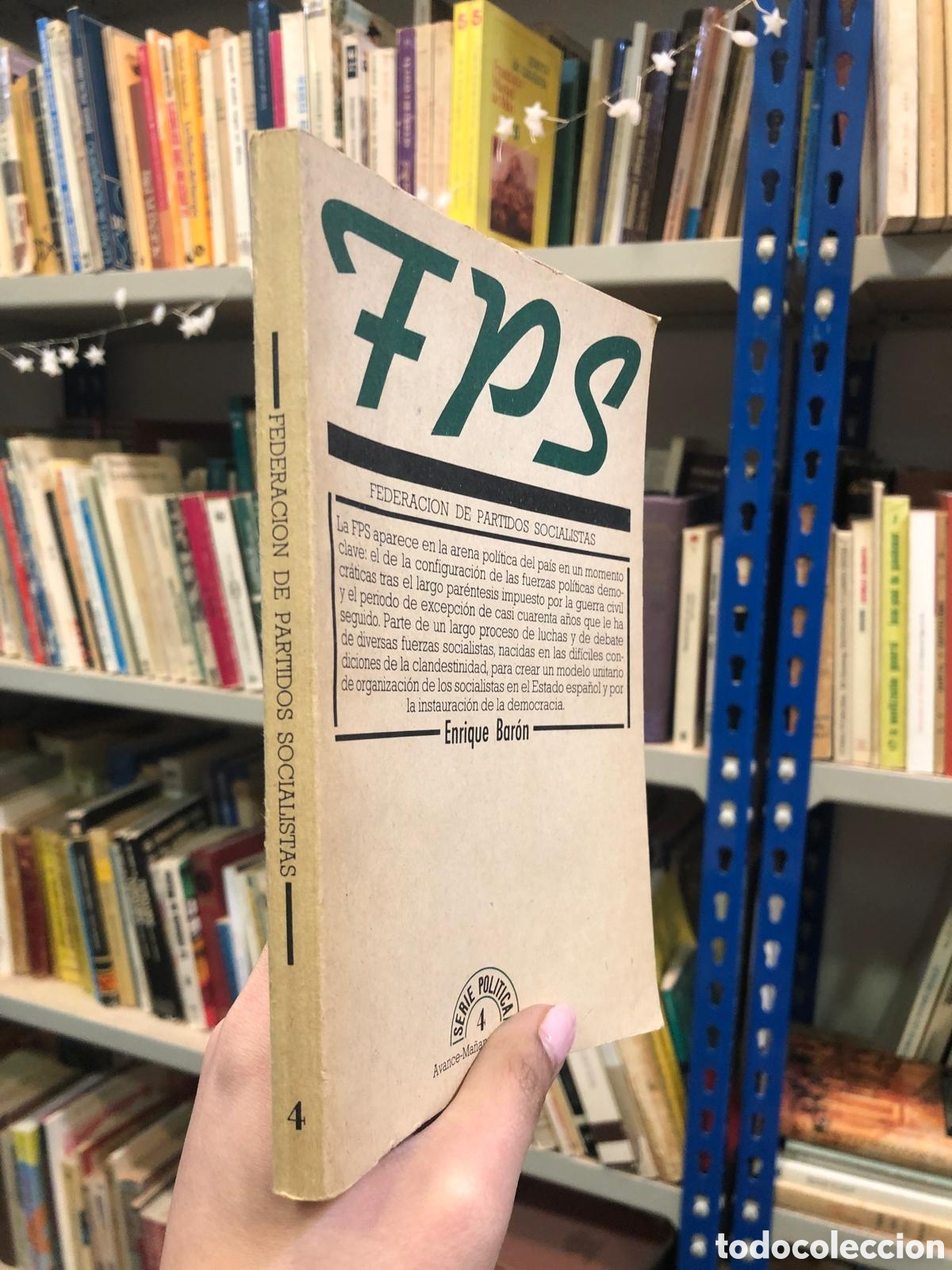 Libros de segunda mano: Federaci&oacute;n de Partidos Socialistas - Enrique Bar&oacute;n