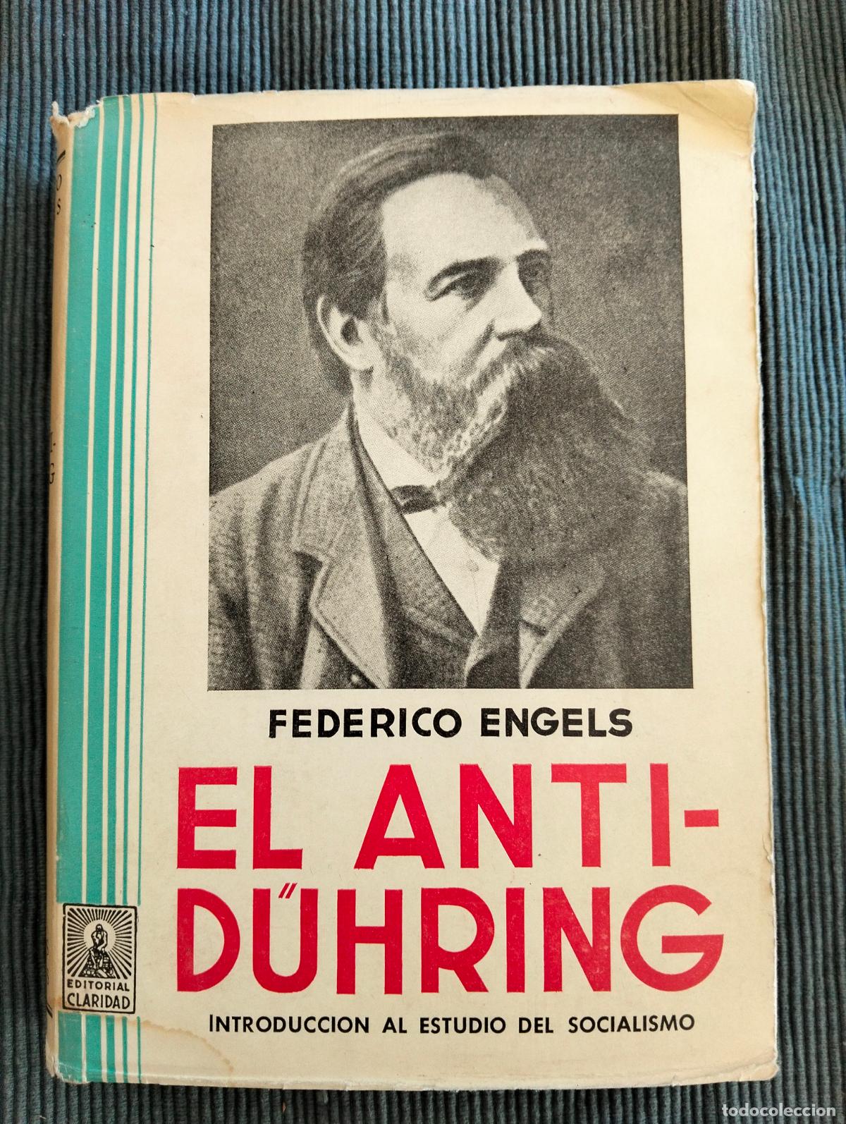 Libros de segunda mano: Raro. Politica. El AntiDuhring, Estudio del Socialismo, Federico Engels, ed. Clarida, 1967 RP