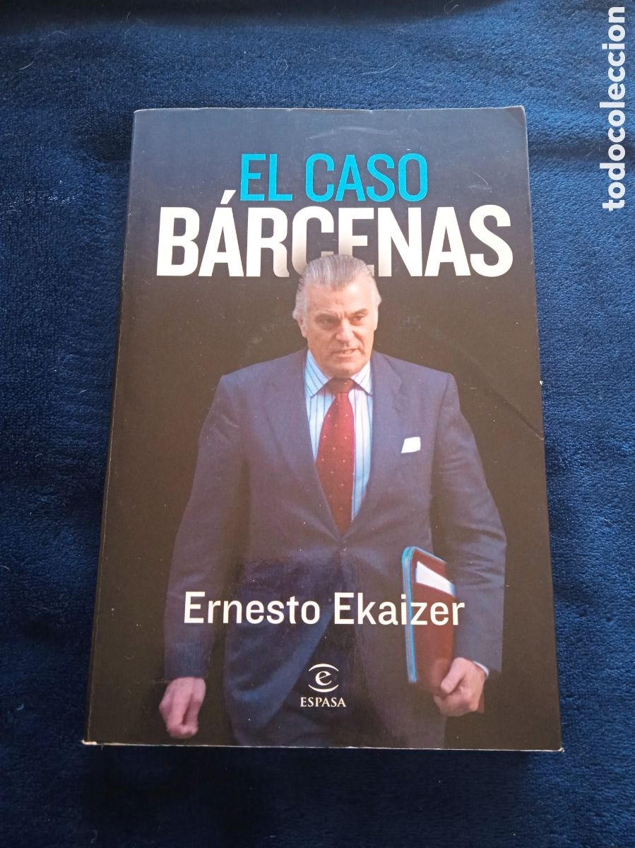 Libros de segunda mano: El caso B&aacute;rcenas. / Ernesto Ekaizer
