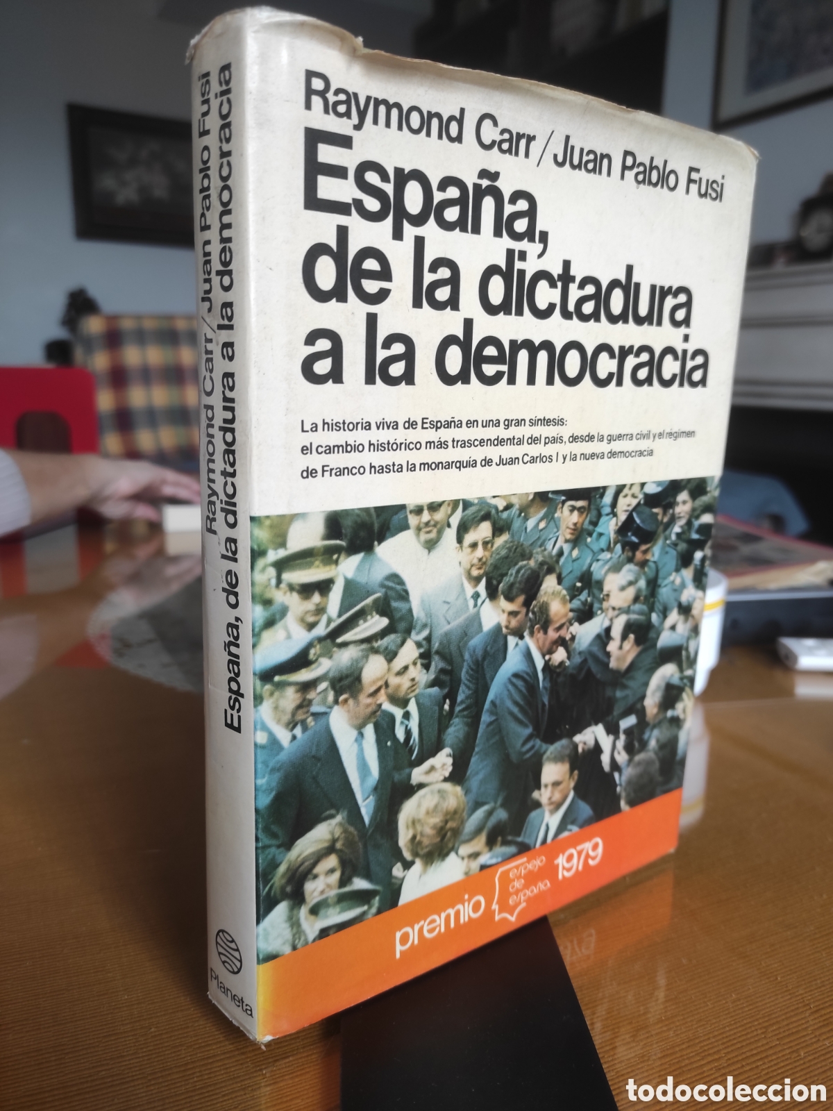 Libros de segunda mano: Espa&ntilde;a de la dictadura a la democracia Raymond Carr, Juan Pablo Fusi (PEDIDO MINIMO 10&euro;)