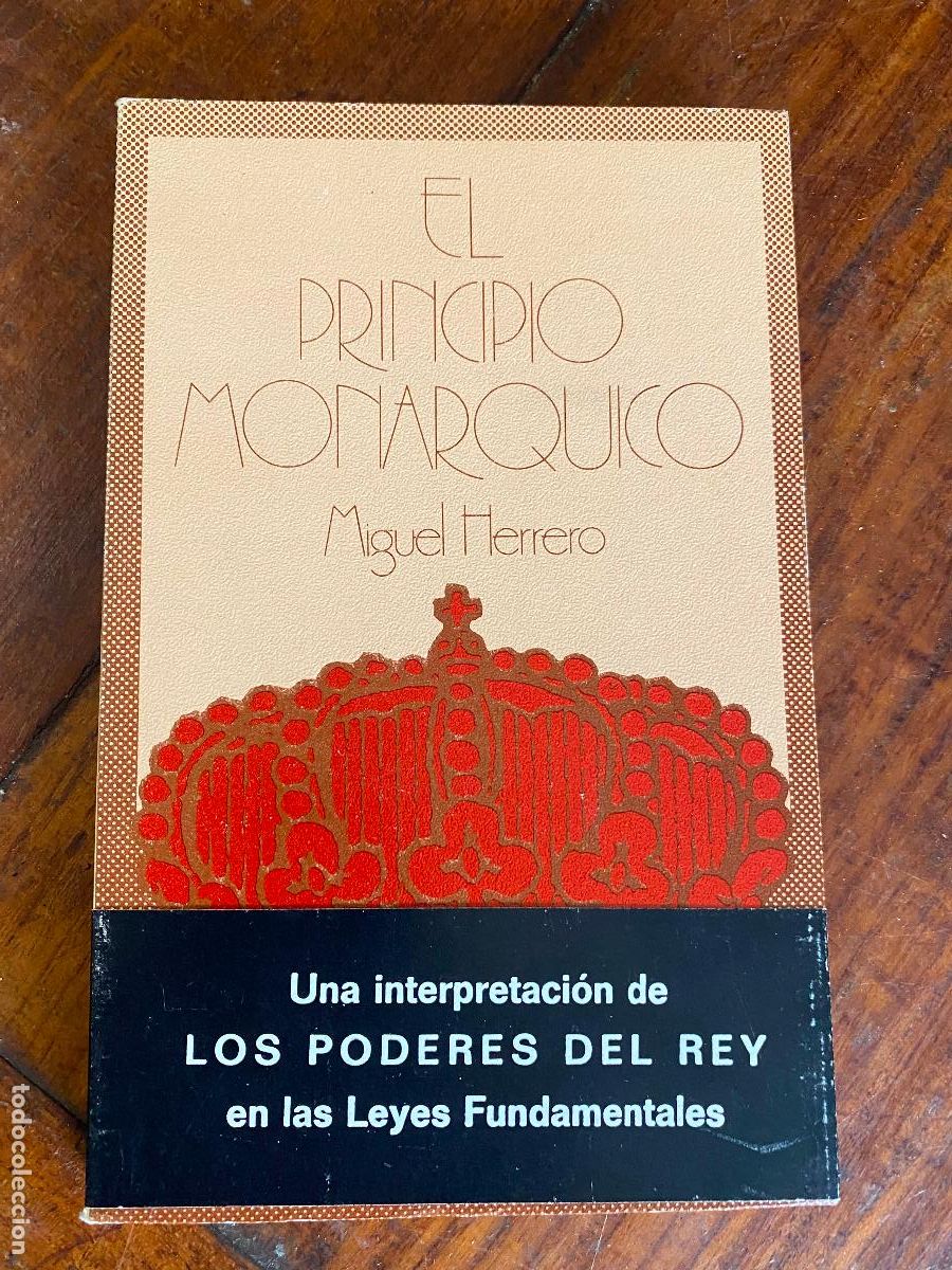 Libros de segunda mano: EL PRINCIPIO MONARQUICO , DE MIGUEL HERRERO DE MI&Ntilde;ON. CUADERNOS PARA EL DIALOGO, 1972