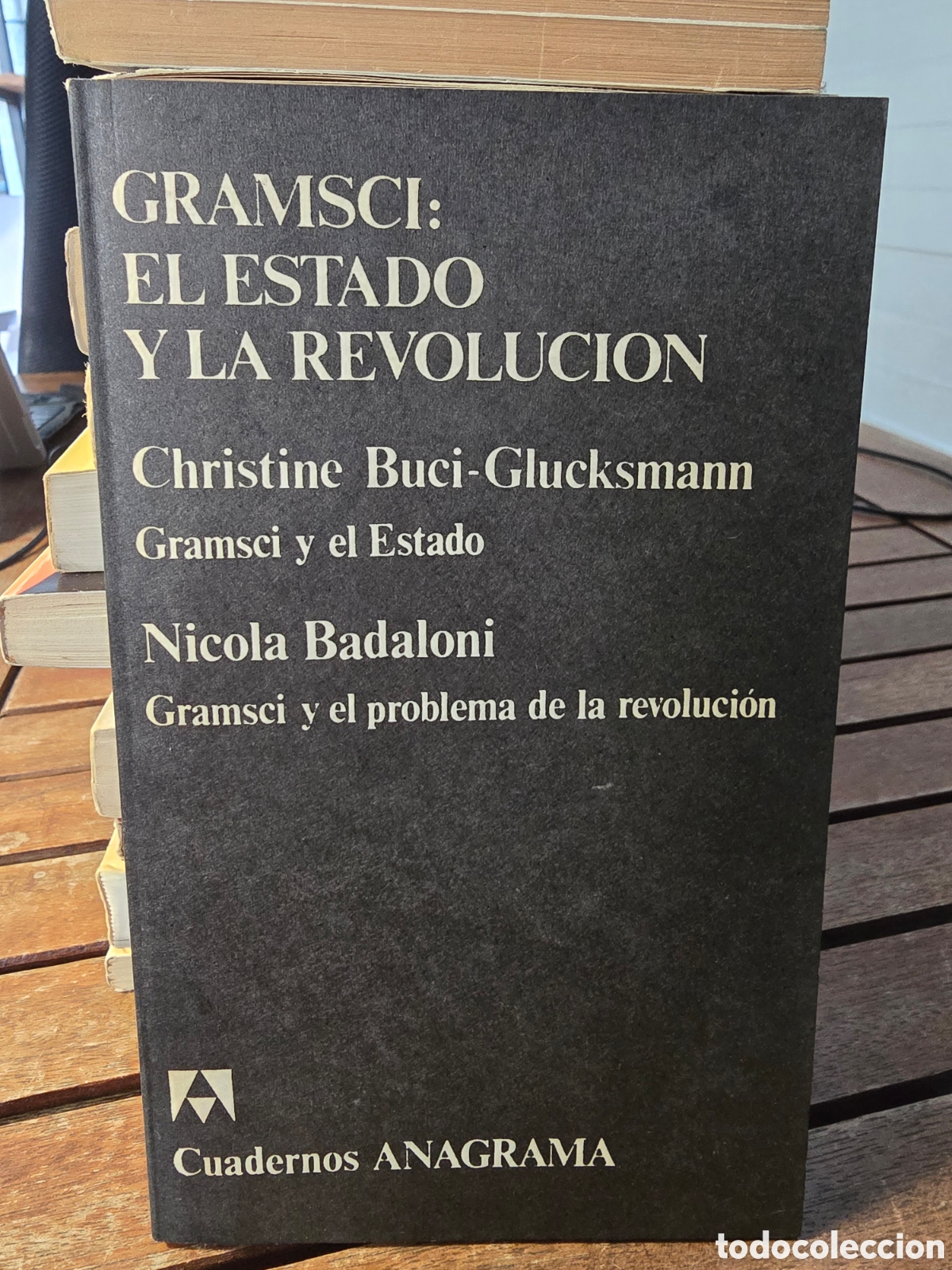 Libros de segunda mano: Buci glucksman Gramsci y el Estado badaloni el problema de la revoluci&oacute;n. Cuadernos Anagrama, 1976