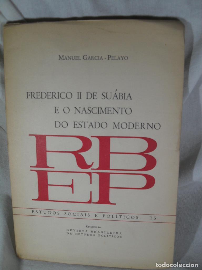 Libros de segunda mano: FREDERICO II DE SUABIA E O NASCIMIENTO DO ESTADO MODERNO - MANUEL GARCIA PELAYO