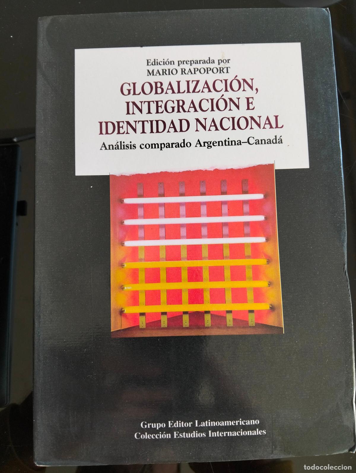 Libros de segunda mano: Raro. Economia. Politica. Globalizacion, Integracion e Identidad Nacional, M. Rapaport, 1994 RP