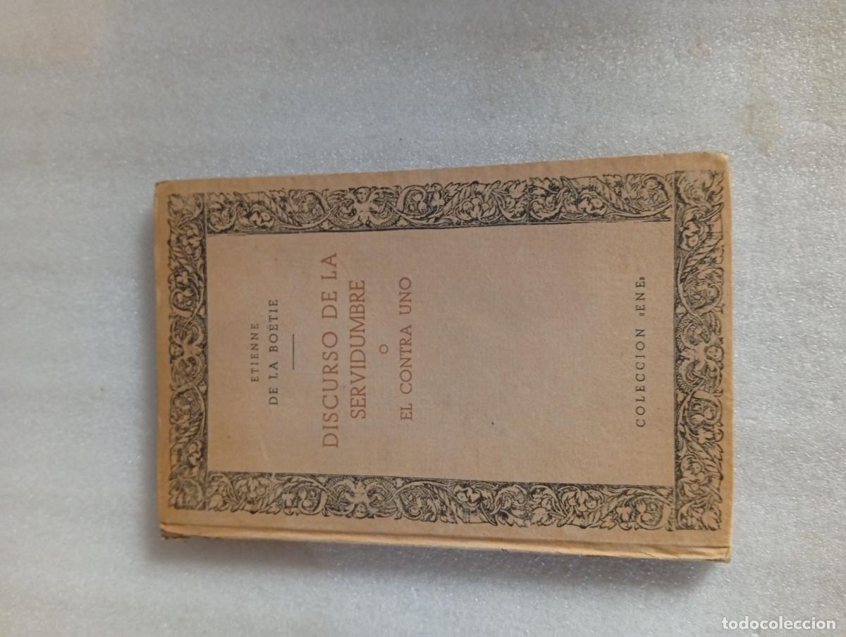 Libros de segunda mano: DISCURSO DE LA SERVIDUMBRE VOLUNTARIA - &Eacute;tienne de La Bo&eacute;tie