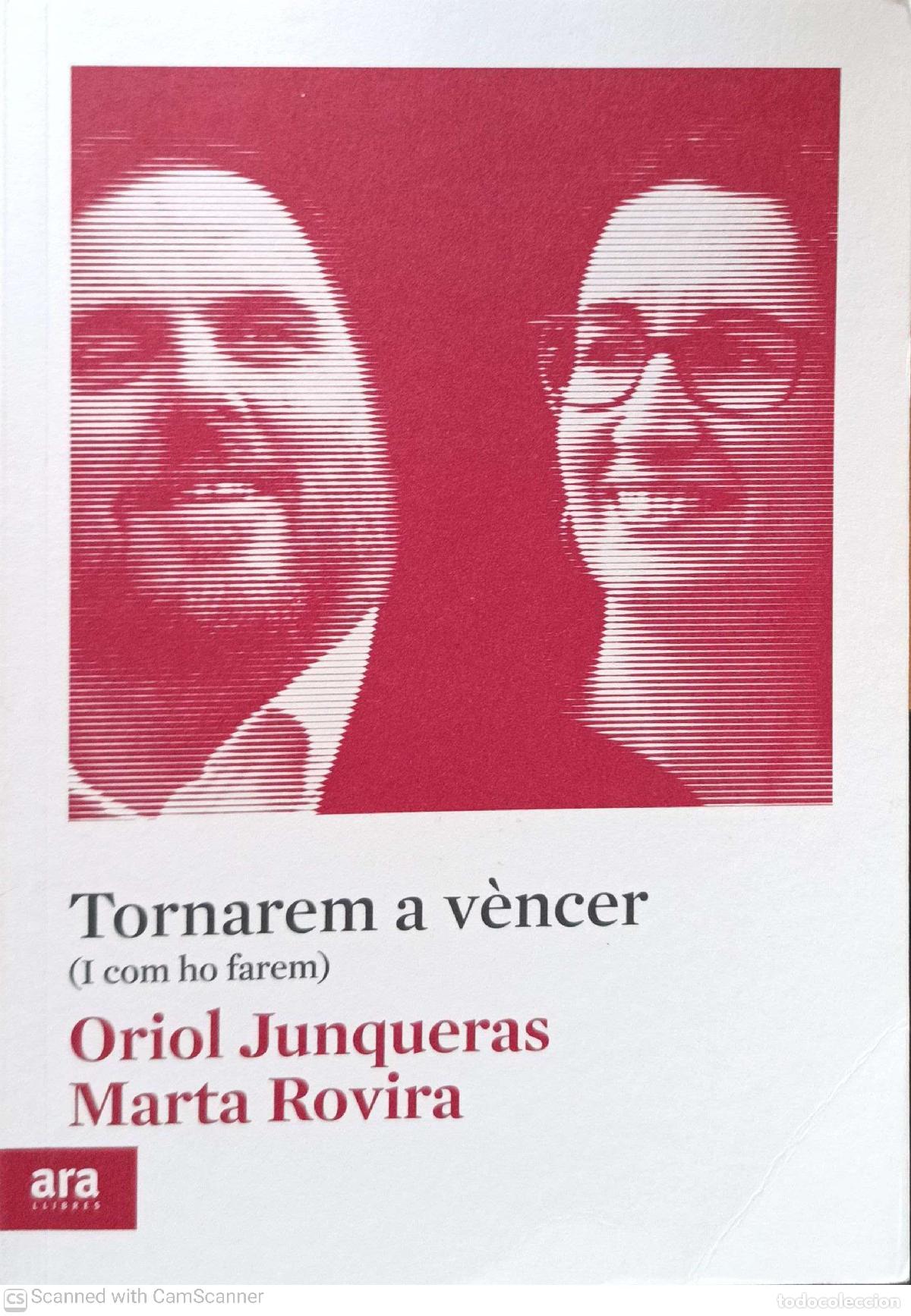 Libros de segunda mano: Tornarem a v&egrave;ncer - Oriol Junqueras