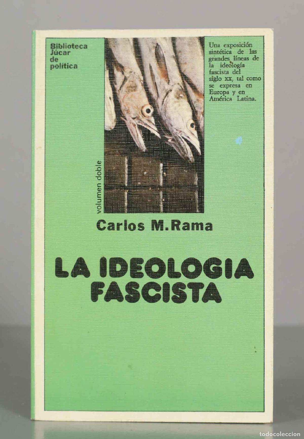 Libros de segunda mano: La ideolog&iacute;a fascista Rama, Carlos M.