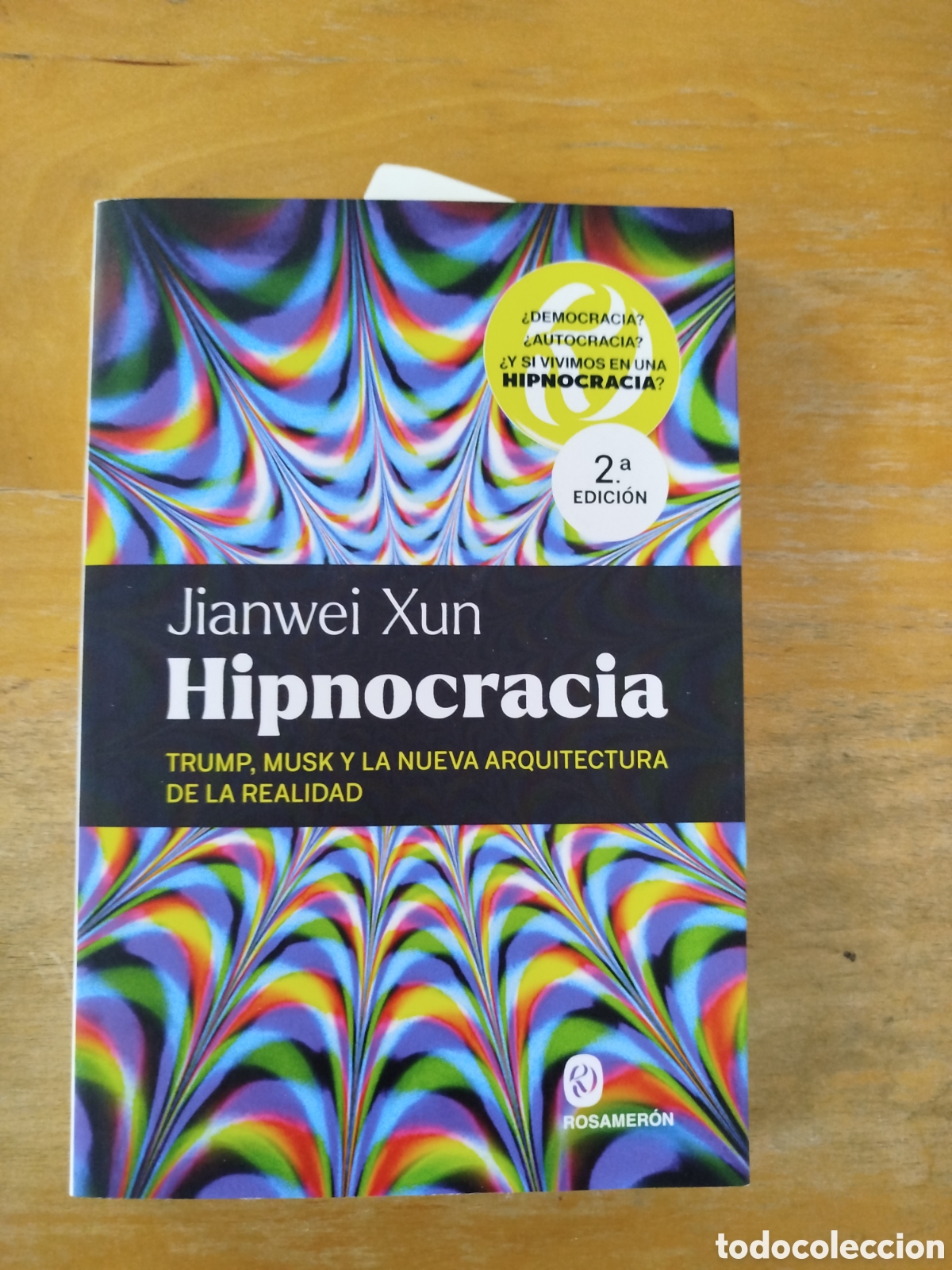 Libros de segunda mano: Jianwei Xun, 'Hipnocracia'