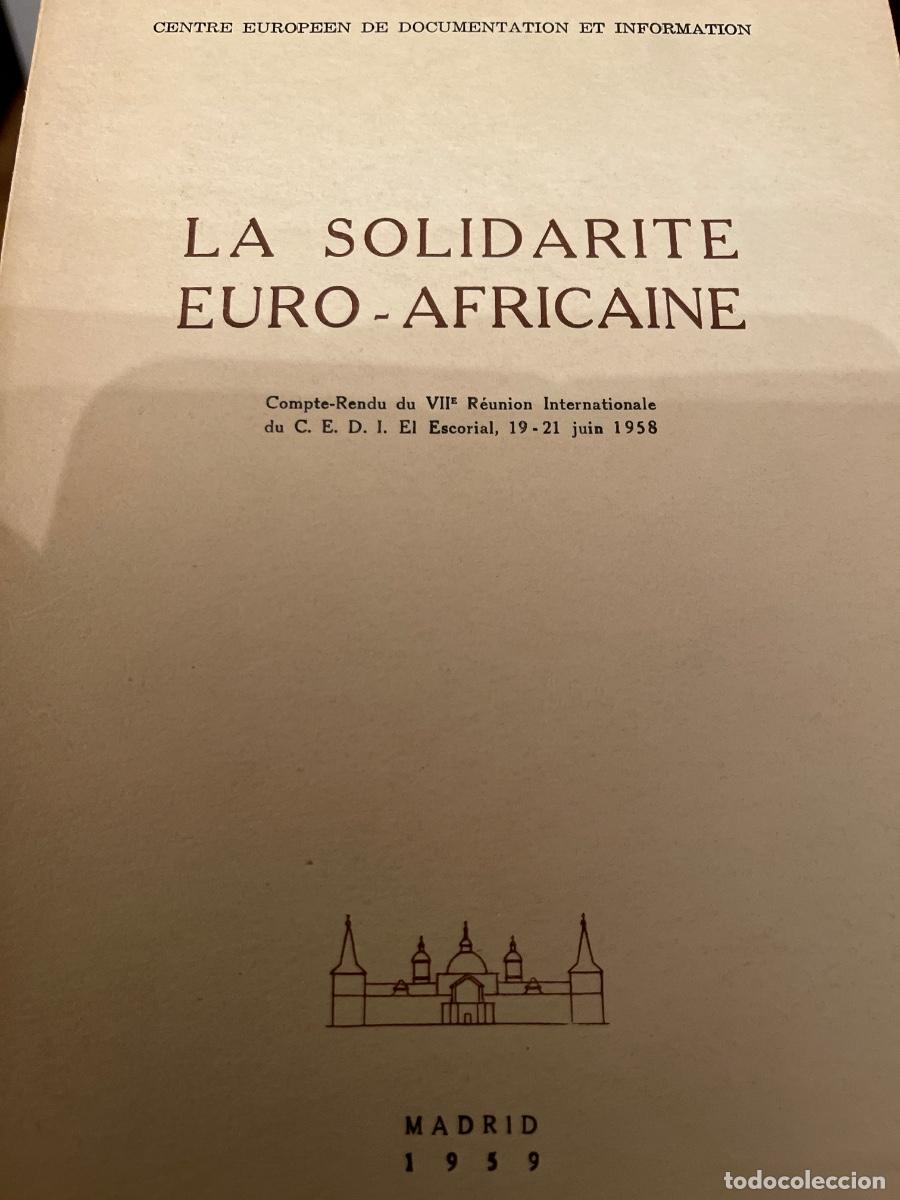 Libros de segunda mano: La Solidarite Euro-Africaine, 1959