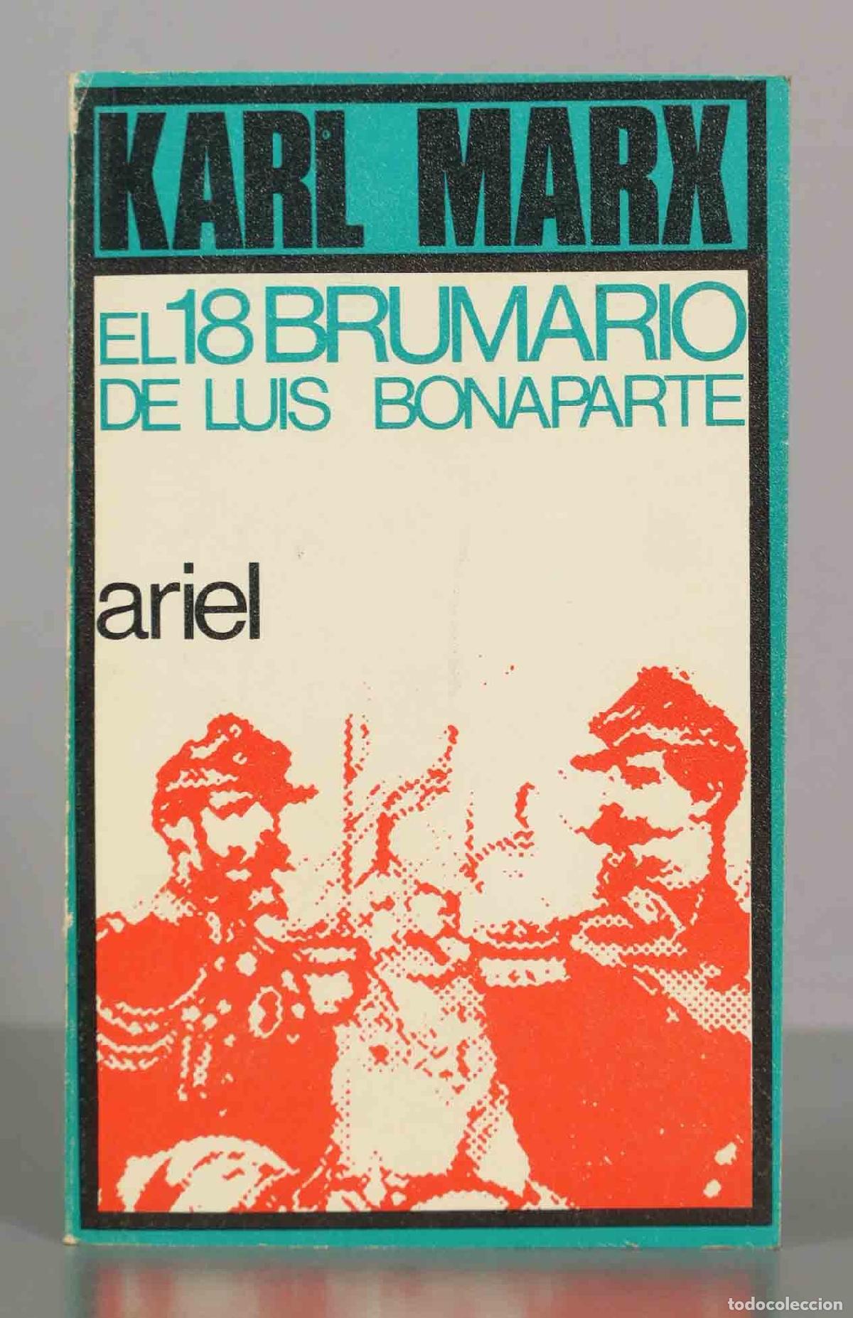 Libros de segunda mano: KARL MARX. EL 18 BRUMARIO DE LUIS BONAPARTE.