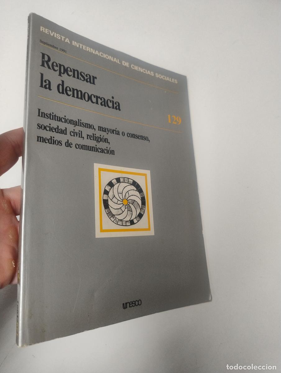 Libros de segunda mano: Repensar la democracia. Revista internacional de ciencias sociales, 129 -
