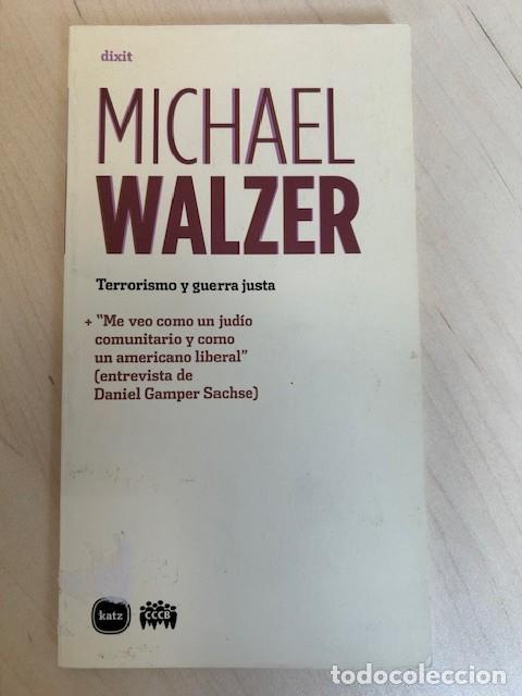 Libros de segunda mano: Terrorismo y guerra justa -Michael Walzer-