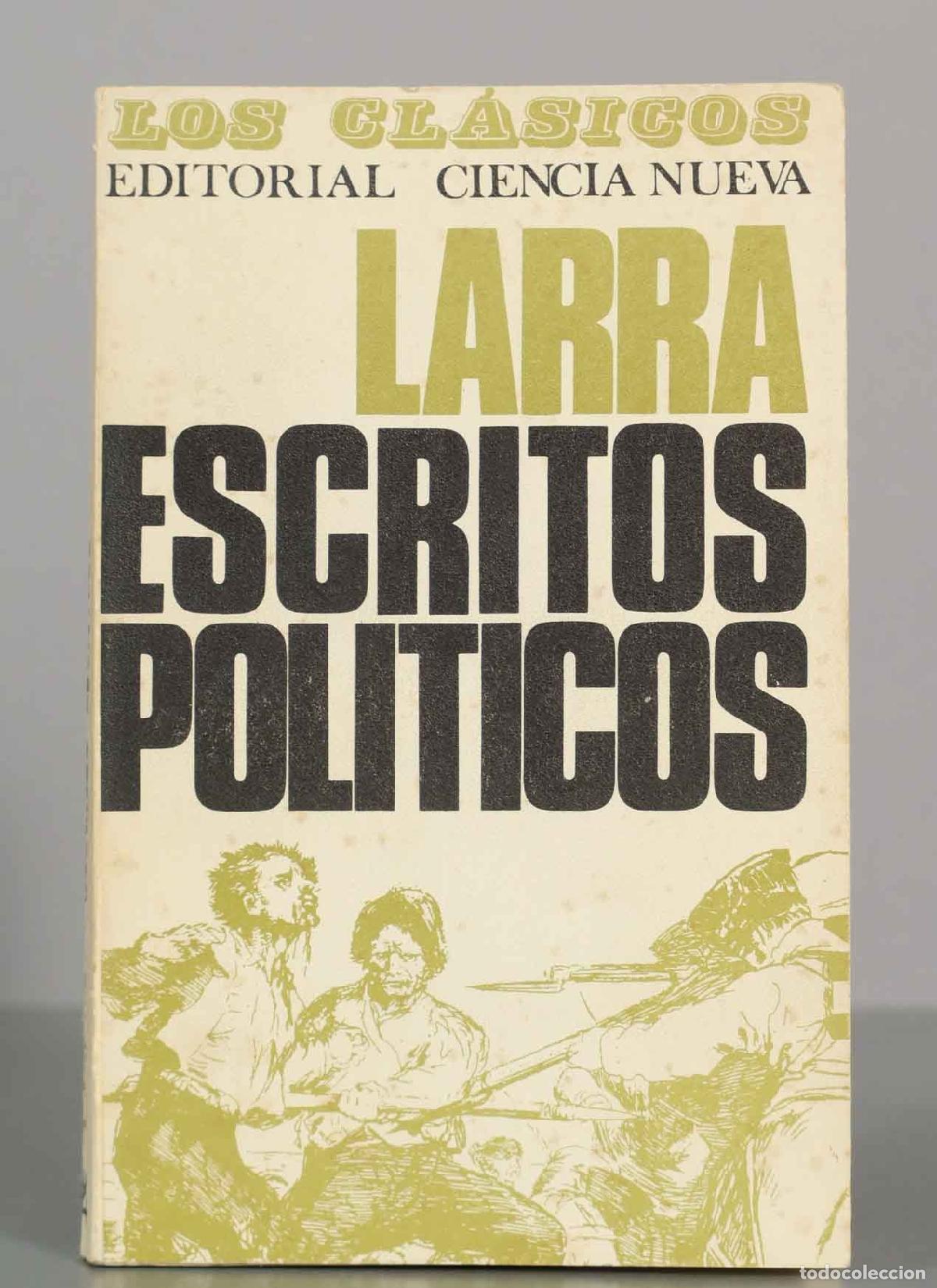 Libros de segunda mano: LARRA. ESCRITOS POLITICOS.