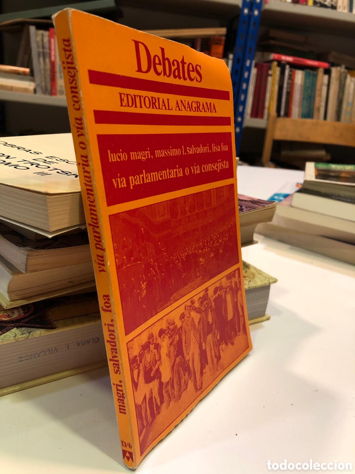 Libros de segunda mano: V&iacute;a parlamentaria o v&iacute;a consejista - Lucio Margi, Massimo l. Salvadori y Lisa Foa