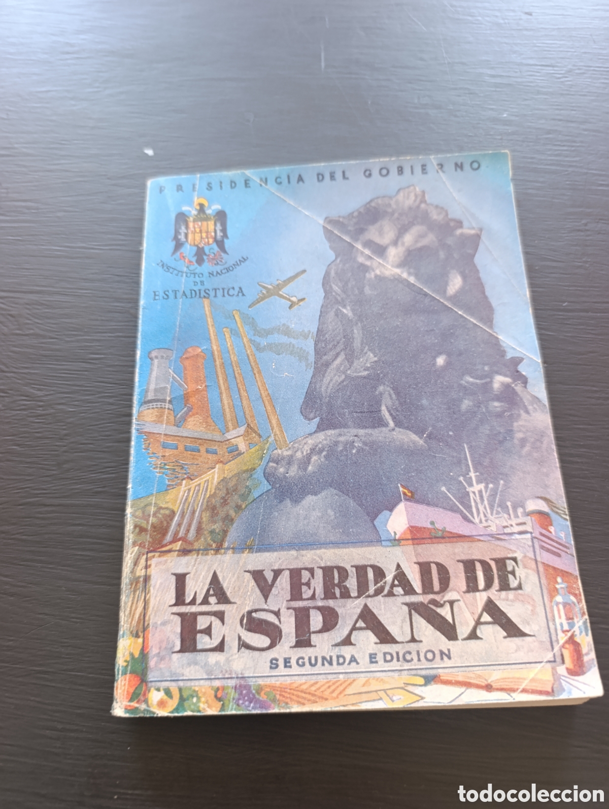 Libros de segunda mano: LA VERDAD DE ESPA&Ntilde;A DATOS ESTADISTICOS 1950. Instituto Nacional de Estad&iacute;stica