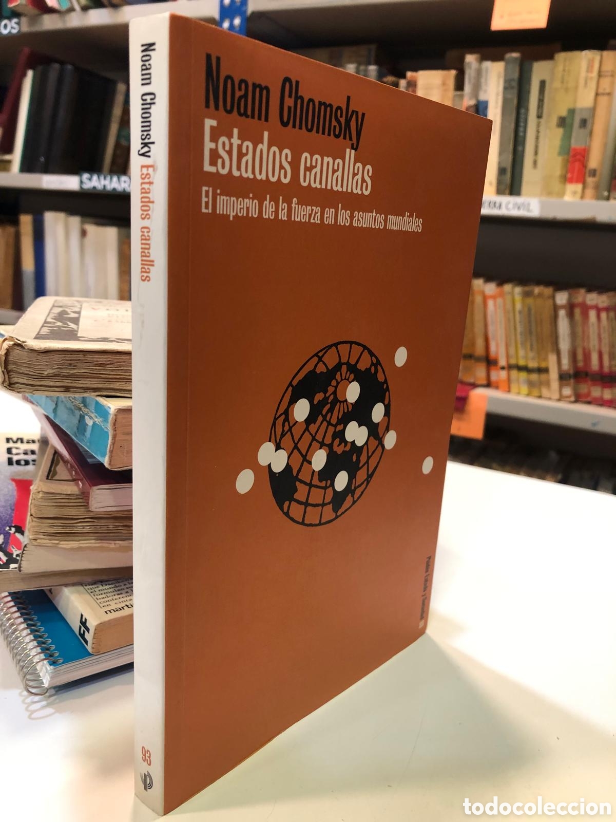 Libros de segunda mano: Estados canallas. El imperio de la fuerza en los asuntos mundiales - Noam Chomsky