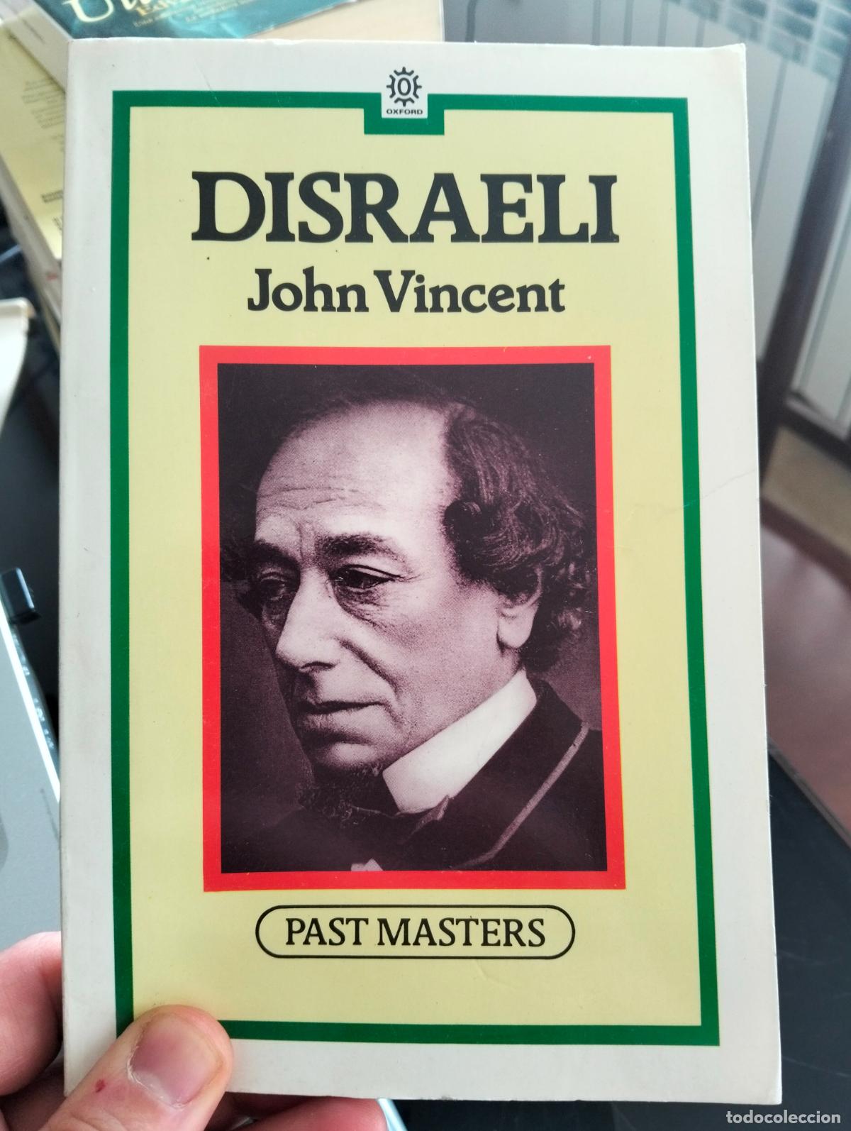 Libros de segunda mano: Judaico. Politica. Benjamin Disraeli, John Disraeli, ed. Past Masters, 1990. VISITA CATALOGO. L54