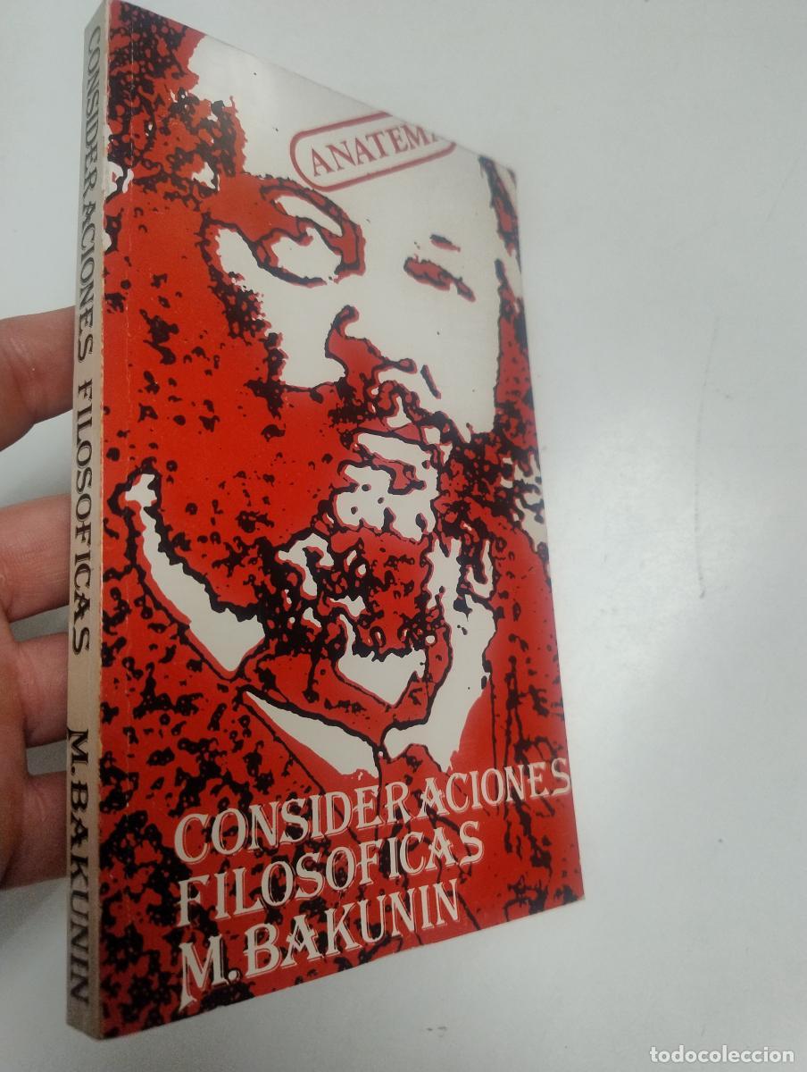Libros de segunda mano: Consideraciones filos&oacute;ficas - Bakunin, Mijail Aleksandrovich