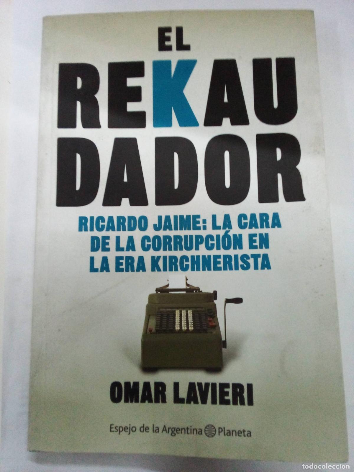 Libri di seconda mano: El rekaudador - Omar Lavieri