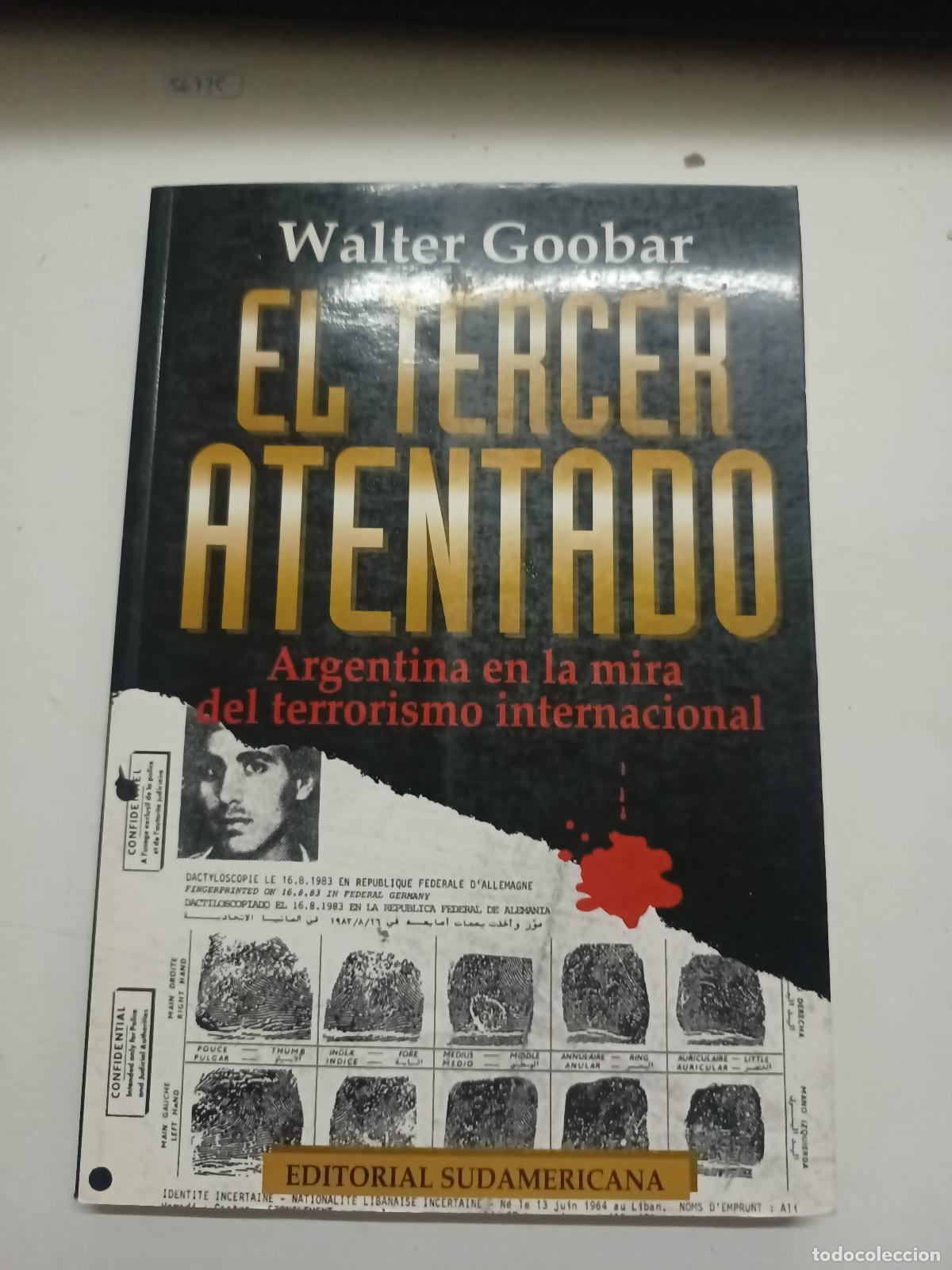 Libri di seconda mano: El tercer atentado - Walter Goobar