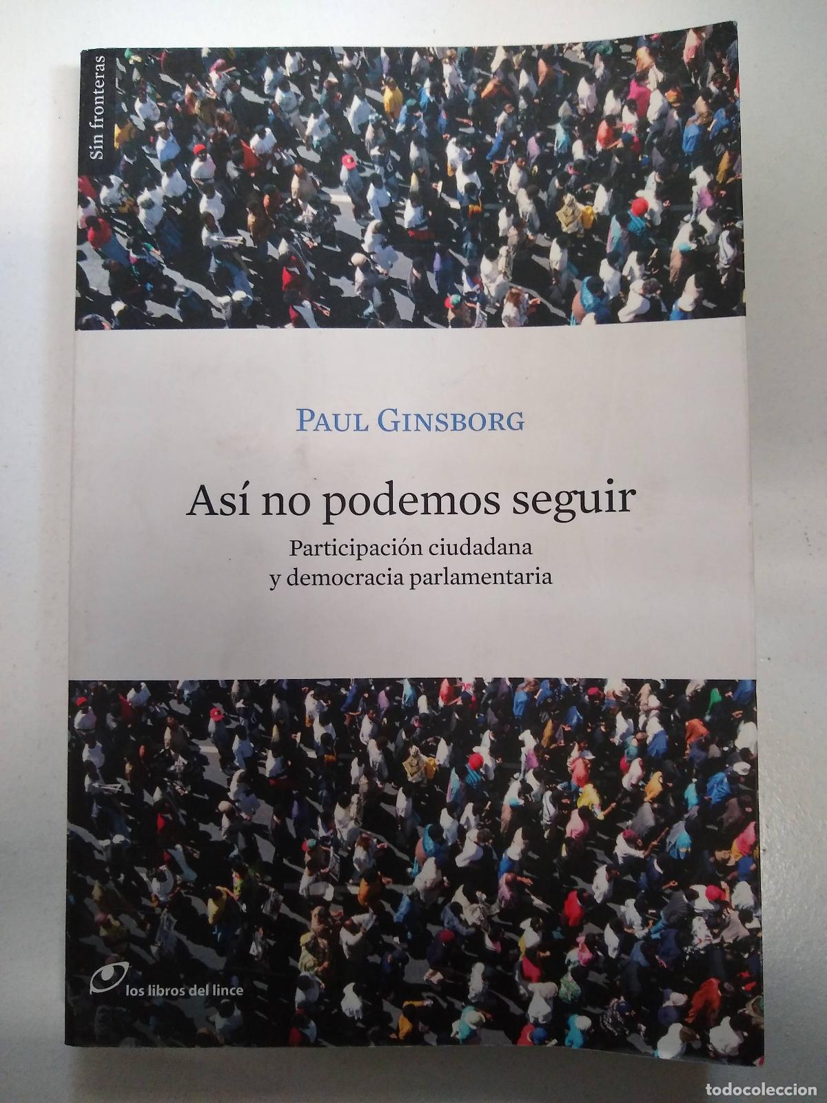 Libri di seconda mano: As&iacute; no podemos seguir - Ginsborg, Paul