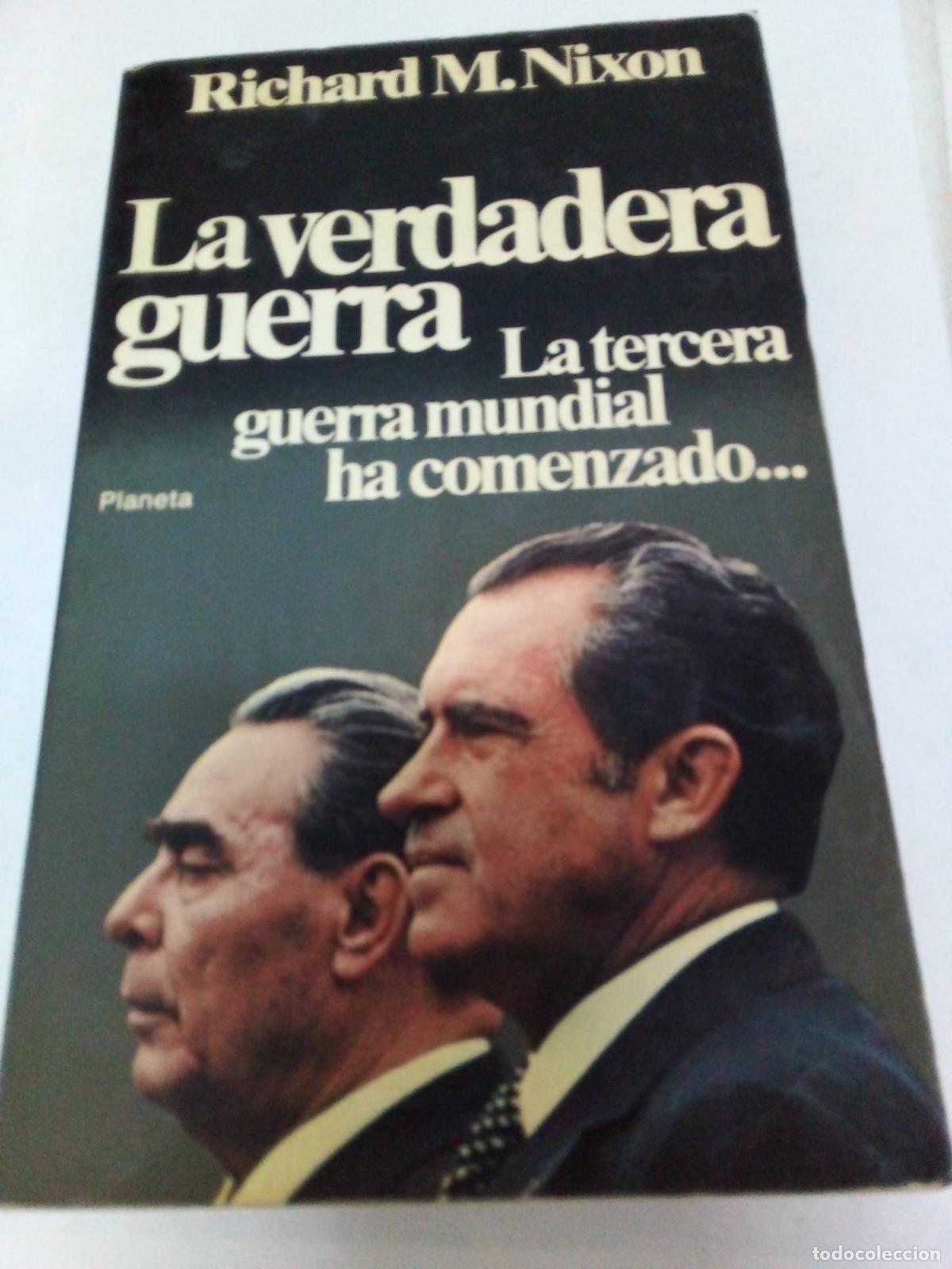 Second hand books: La verdadera guerra - Richard M. Nixon