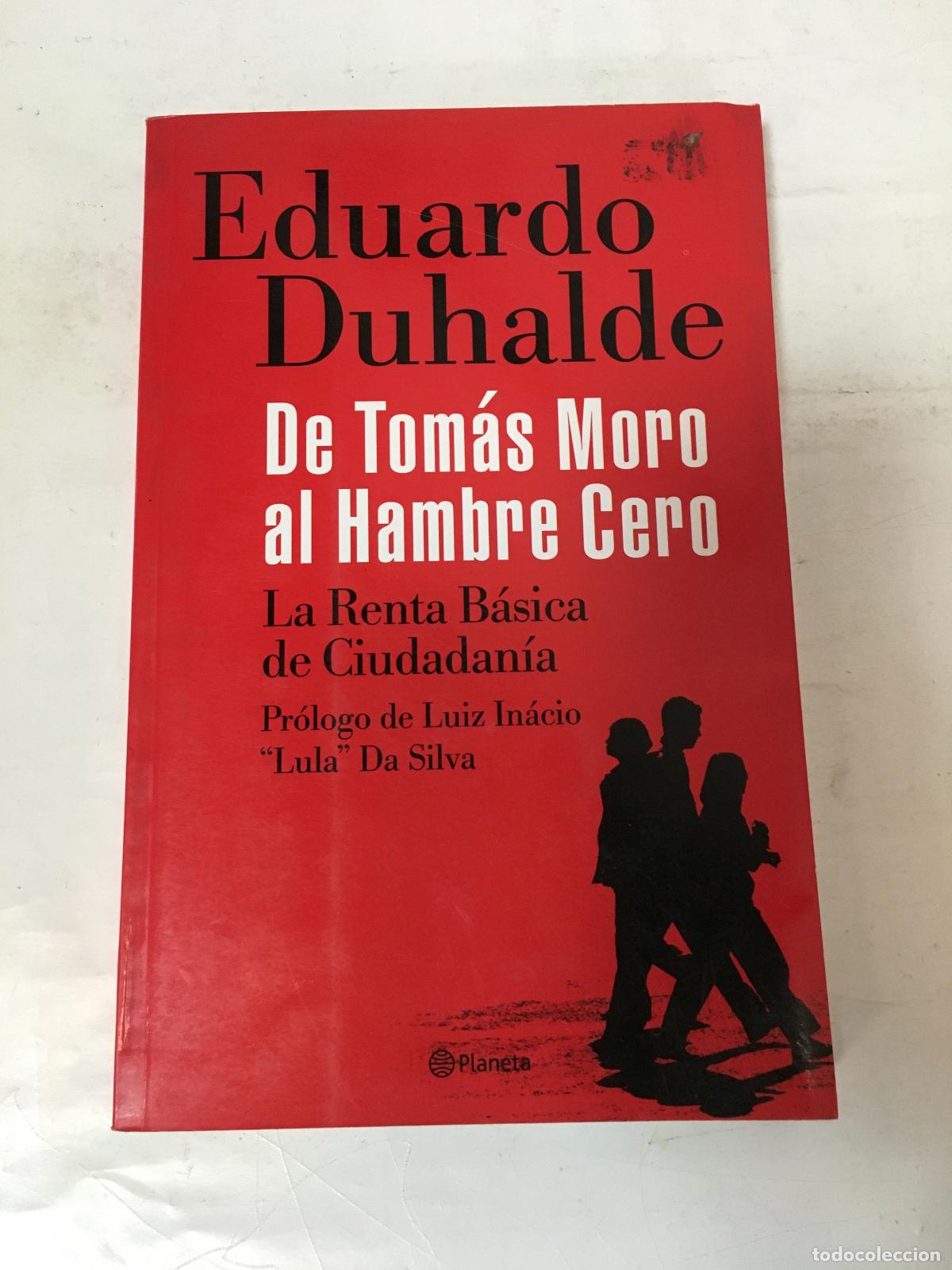Libros de segunda mano: De Tomas Moro al Hambre Cero - Eduardo Duhalde
