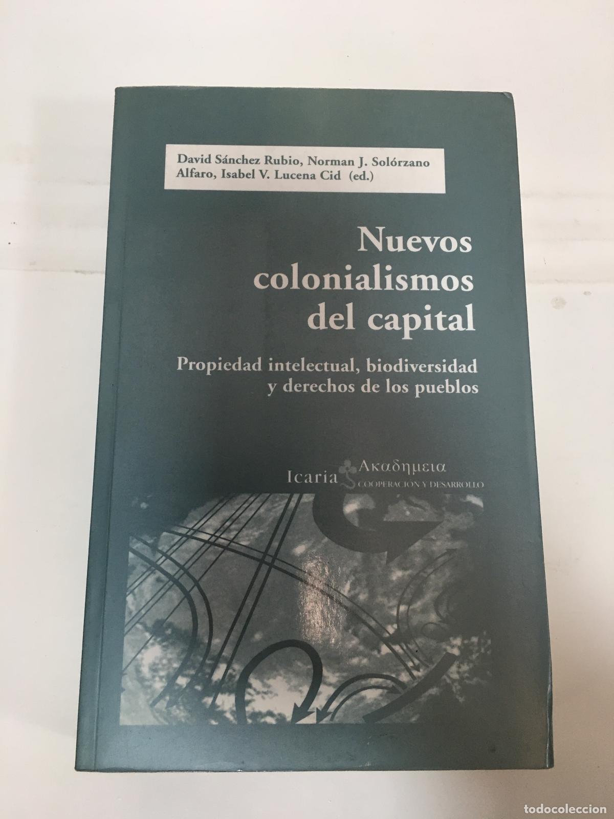 Libri di seconda mano: Nuevos Colonialismos Del Capital - David Sanchez Rubio, Norman J Solorzano