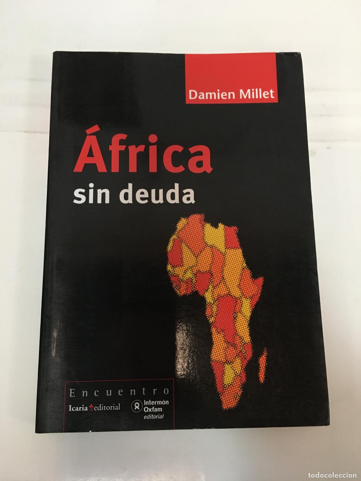 Libros de segunda mano: Africa Sin Deuda - Damien Millet