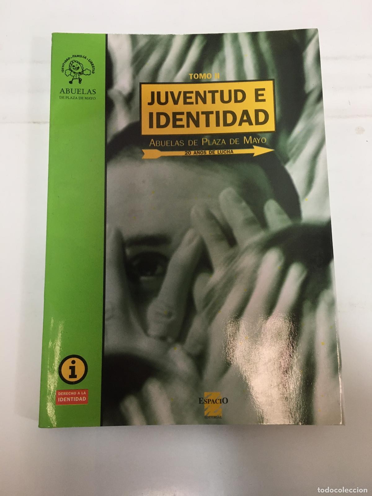 Libros de segunda mano: juventud e identidad tomo 2 abuelas plaza de mayo - Abuelas Plaza de Mayo