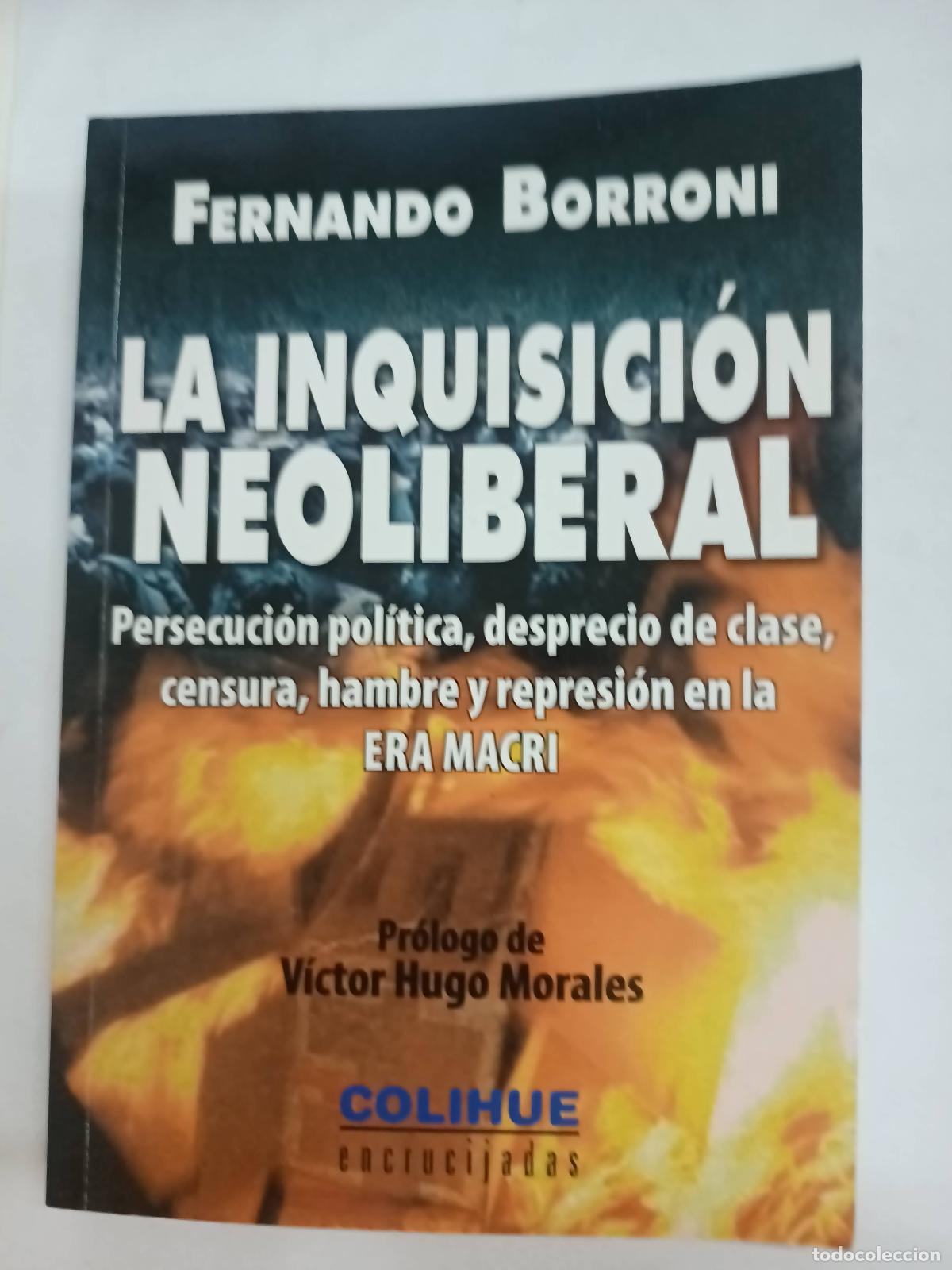 Libros de segunda mano: La Inquisicion Neoliberal - Fernando Borroni