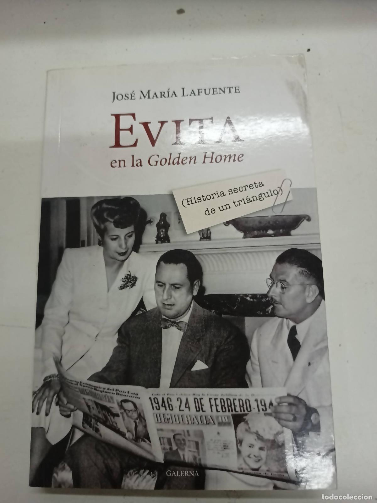 Gebrauchte B&uuml;cher: Evita En La Golden Home - Jos&eacute; Mar&iacute;a Lafuente