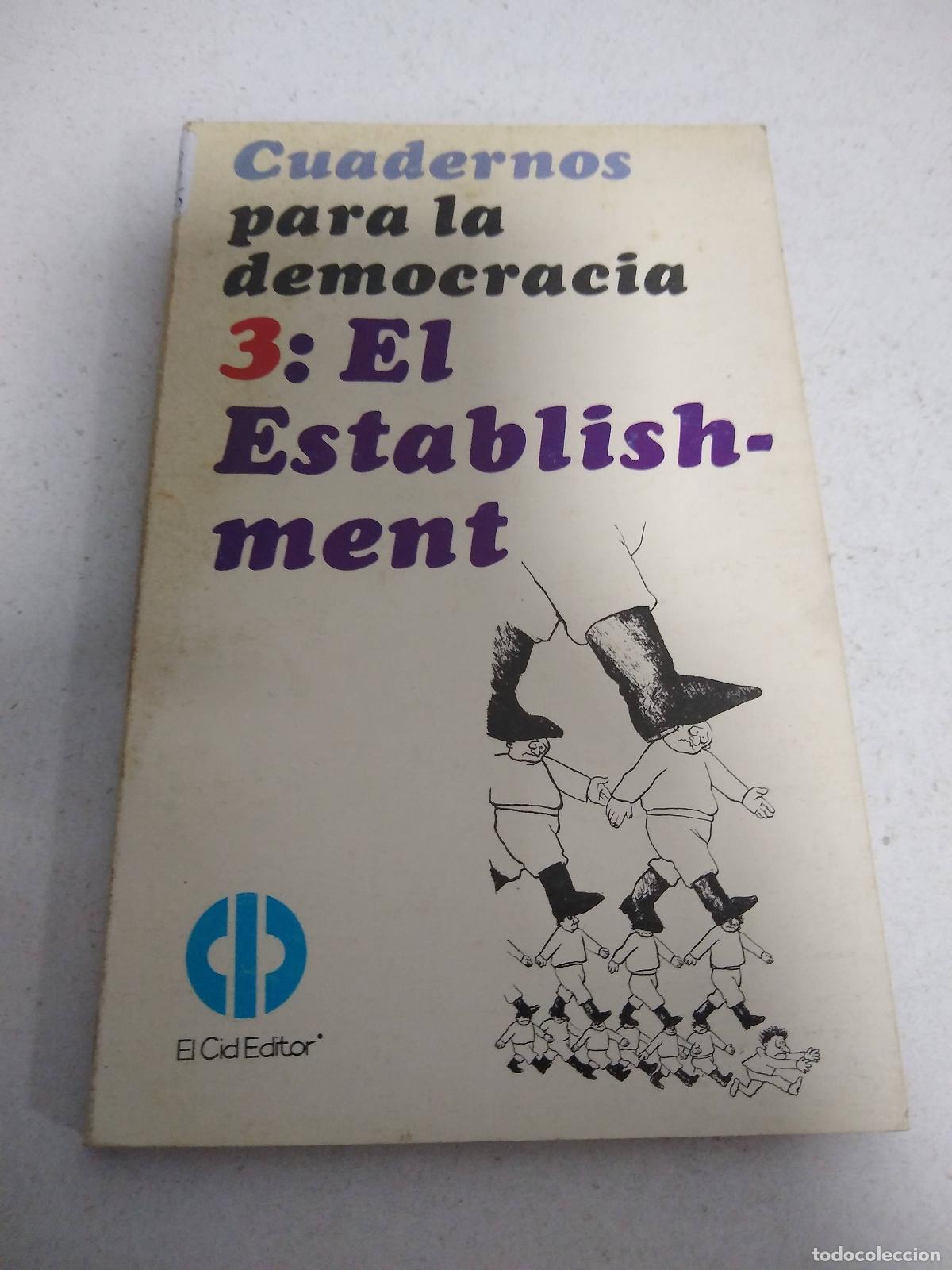 Gebrauchte B&uuml;cher: Cuadernos para la Democracia 3: El establishment - Varios