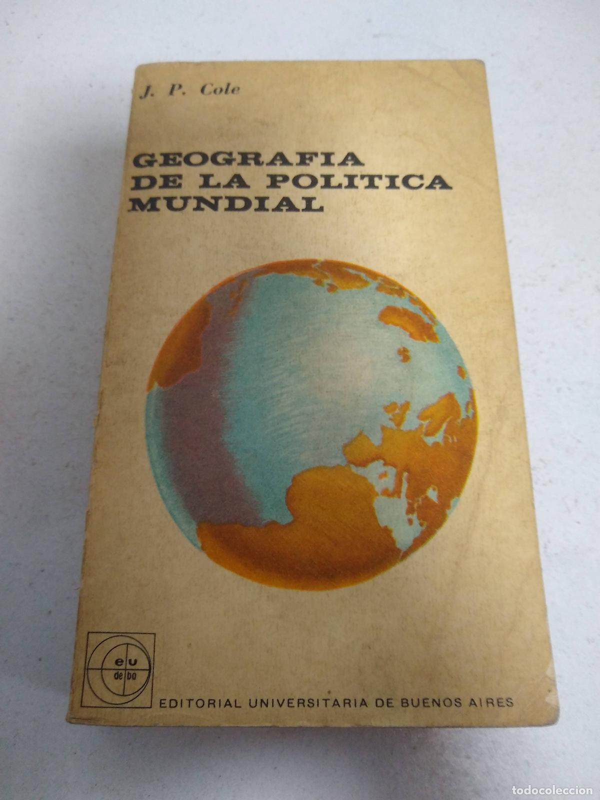 Second hand books: Geografia de la politica mundial - J P Cole