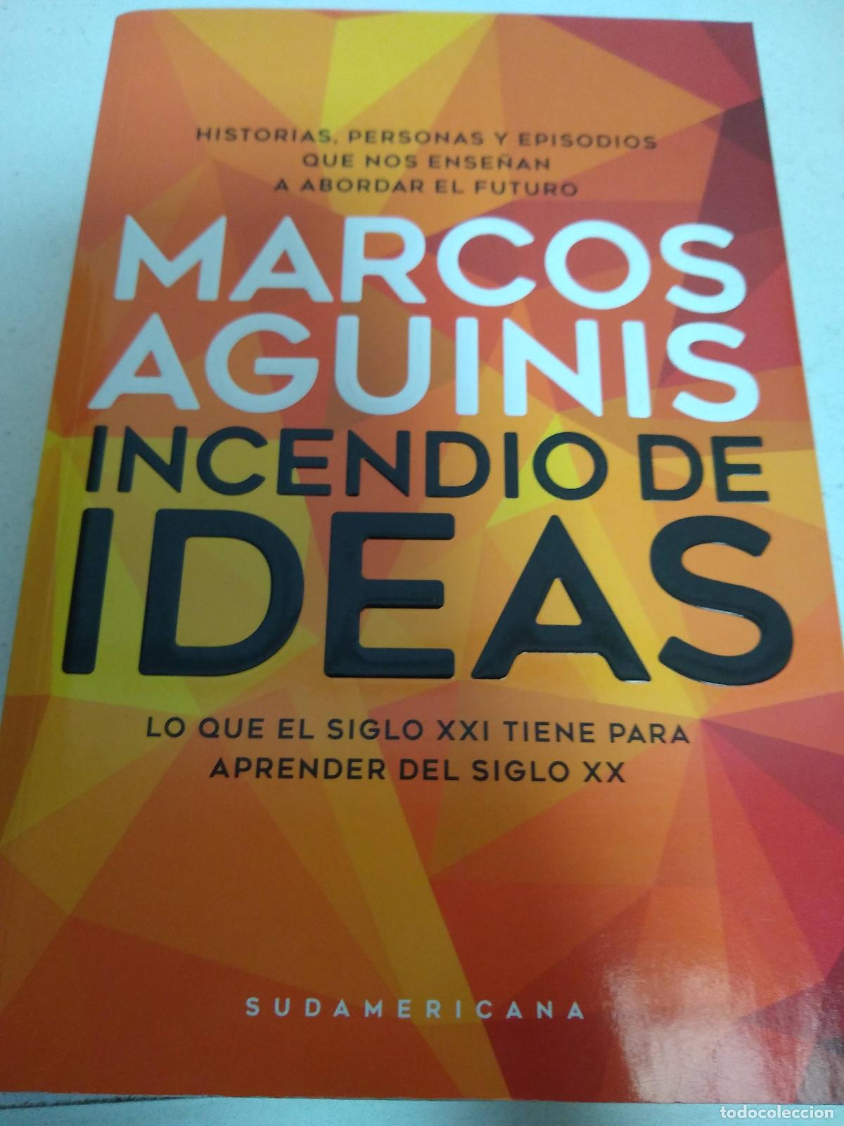 Libri di seconda mano: libro marcos aguinis incendio de ideas Ed. 2017 - Marcos Aguinis