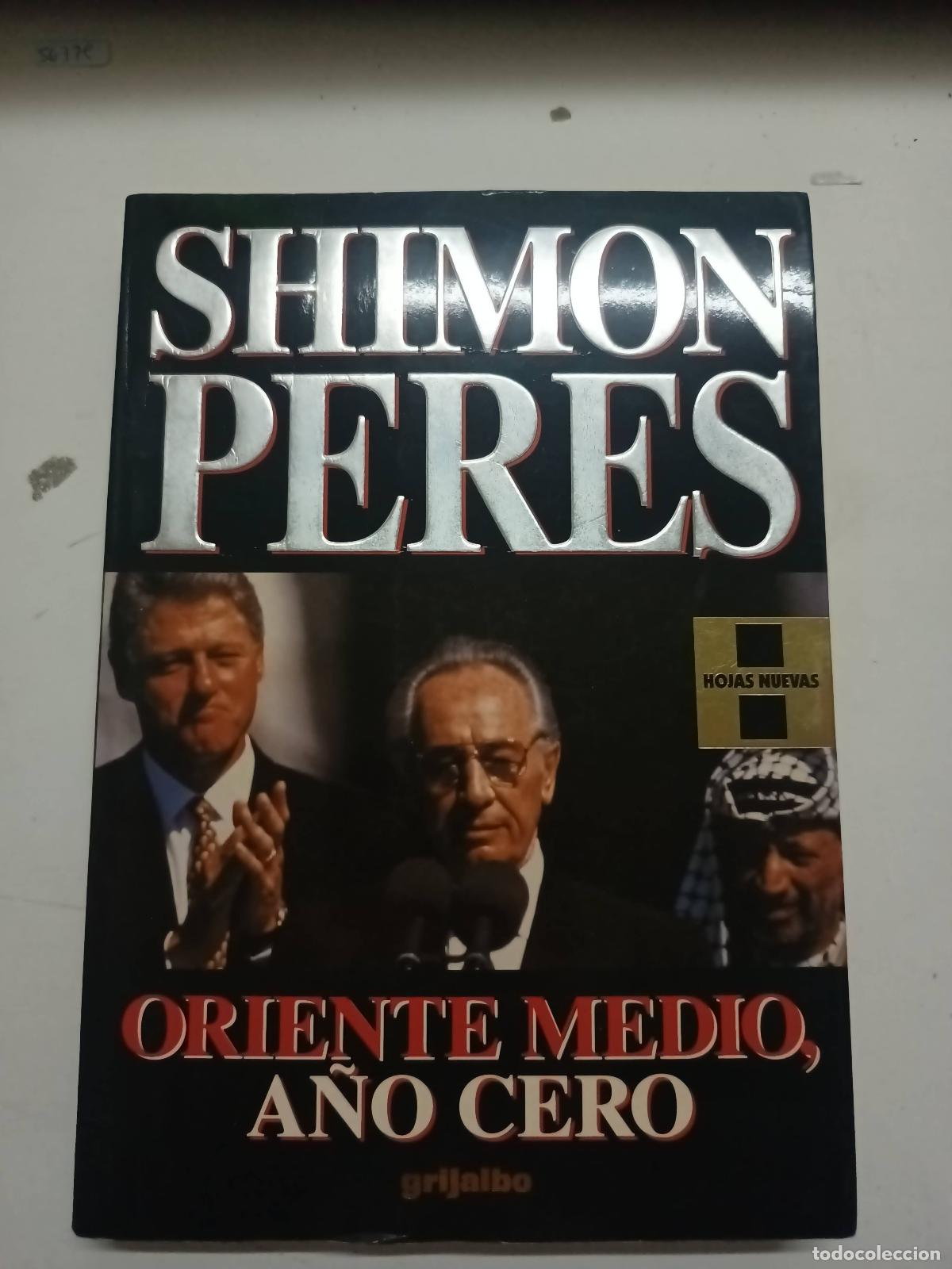 Second hand books: Oriente Medio, a&ntilde;o cero - Shimon Peres