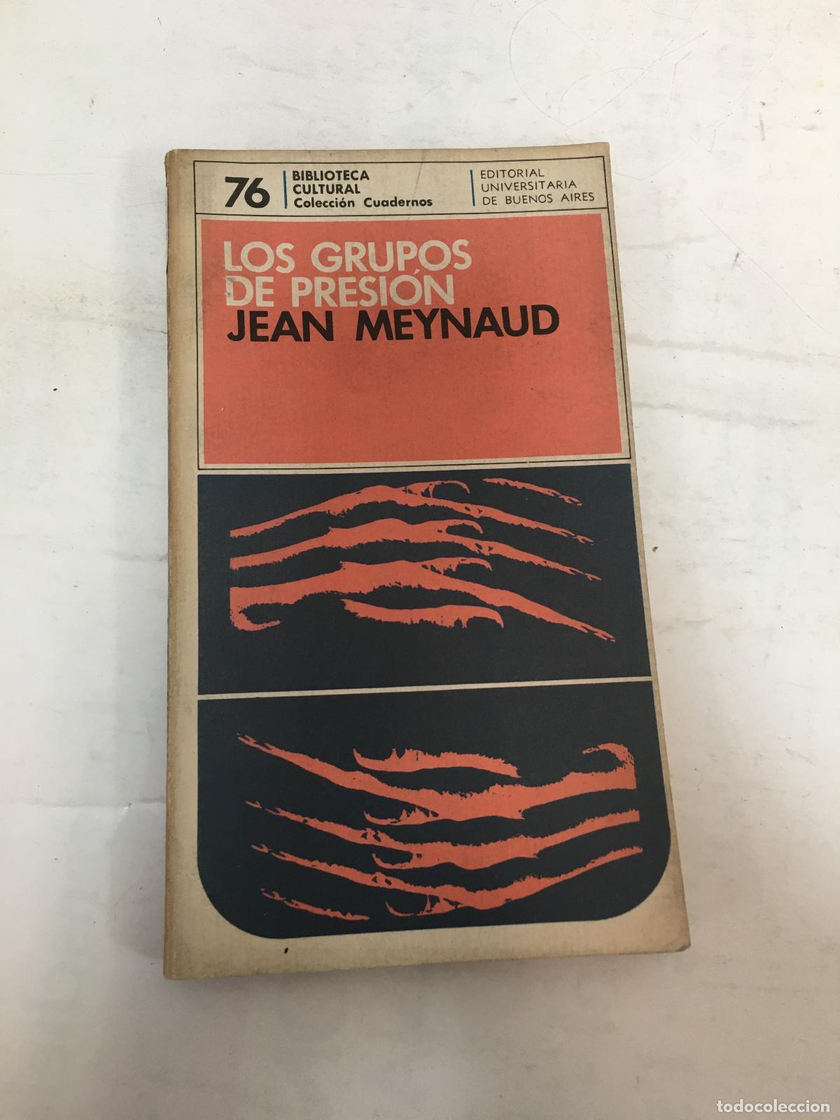 Livres d'occasion: LOS GRUPOS DE PRESION Y LA TENSION INTERNACIONAL - ROBINET DE CLERY, ADRIEN