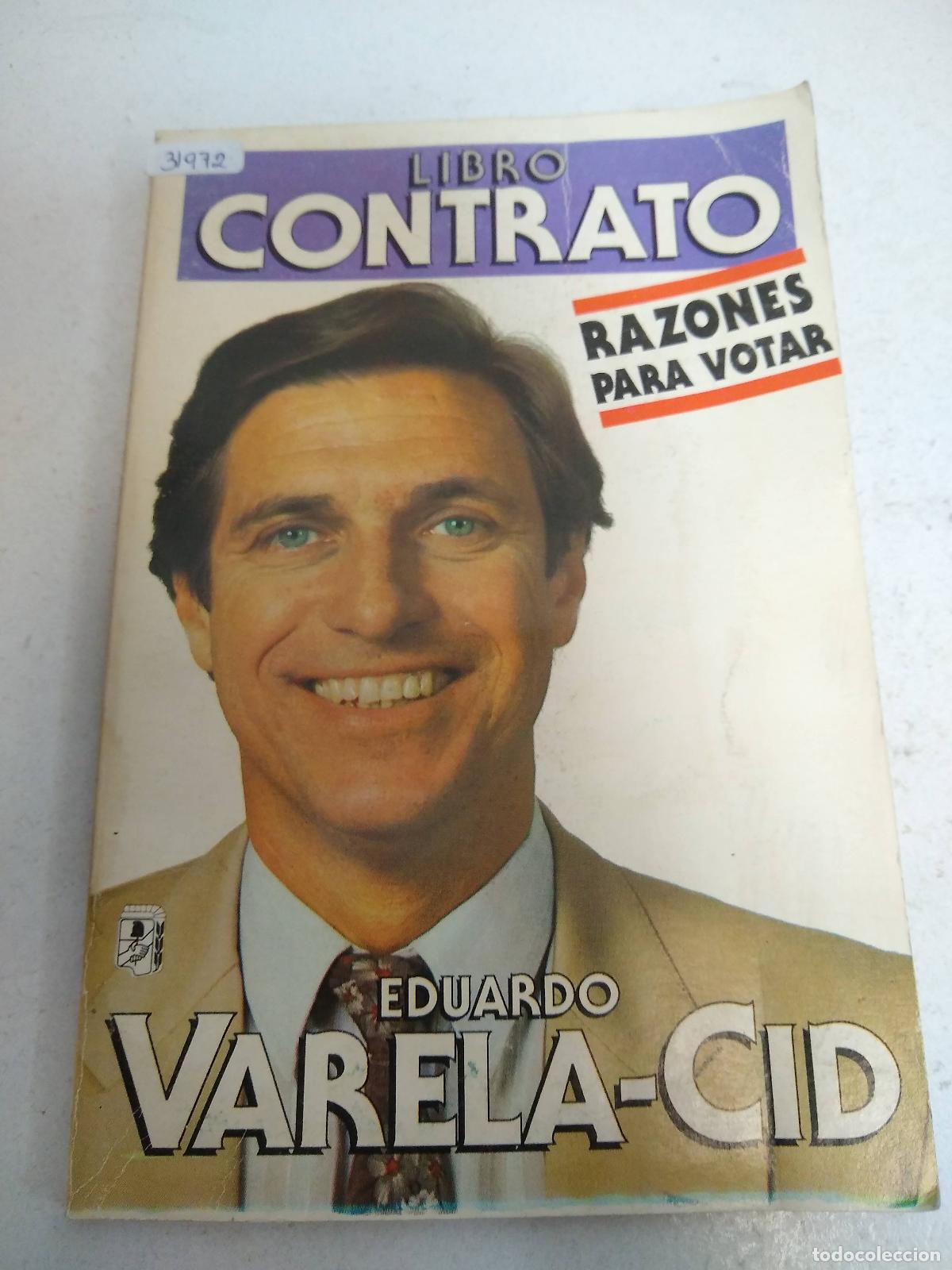 Livres d'occasion: Libro contrato razones para votar - Eduardo Varela - Cid